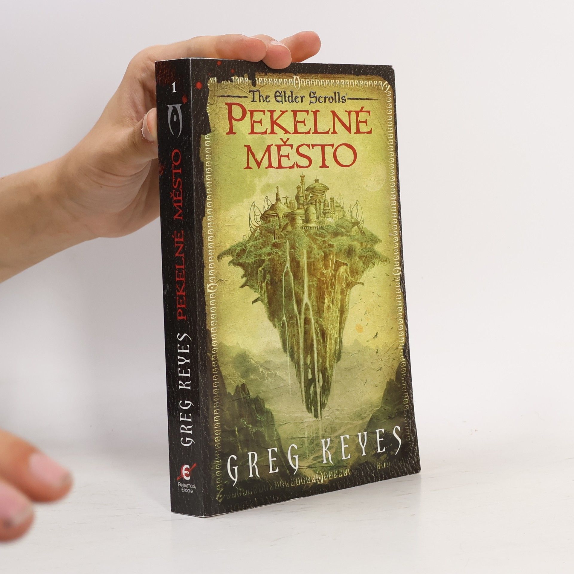J. Gregory Keyes The Elder Scrolls 1. Pekelné město