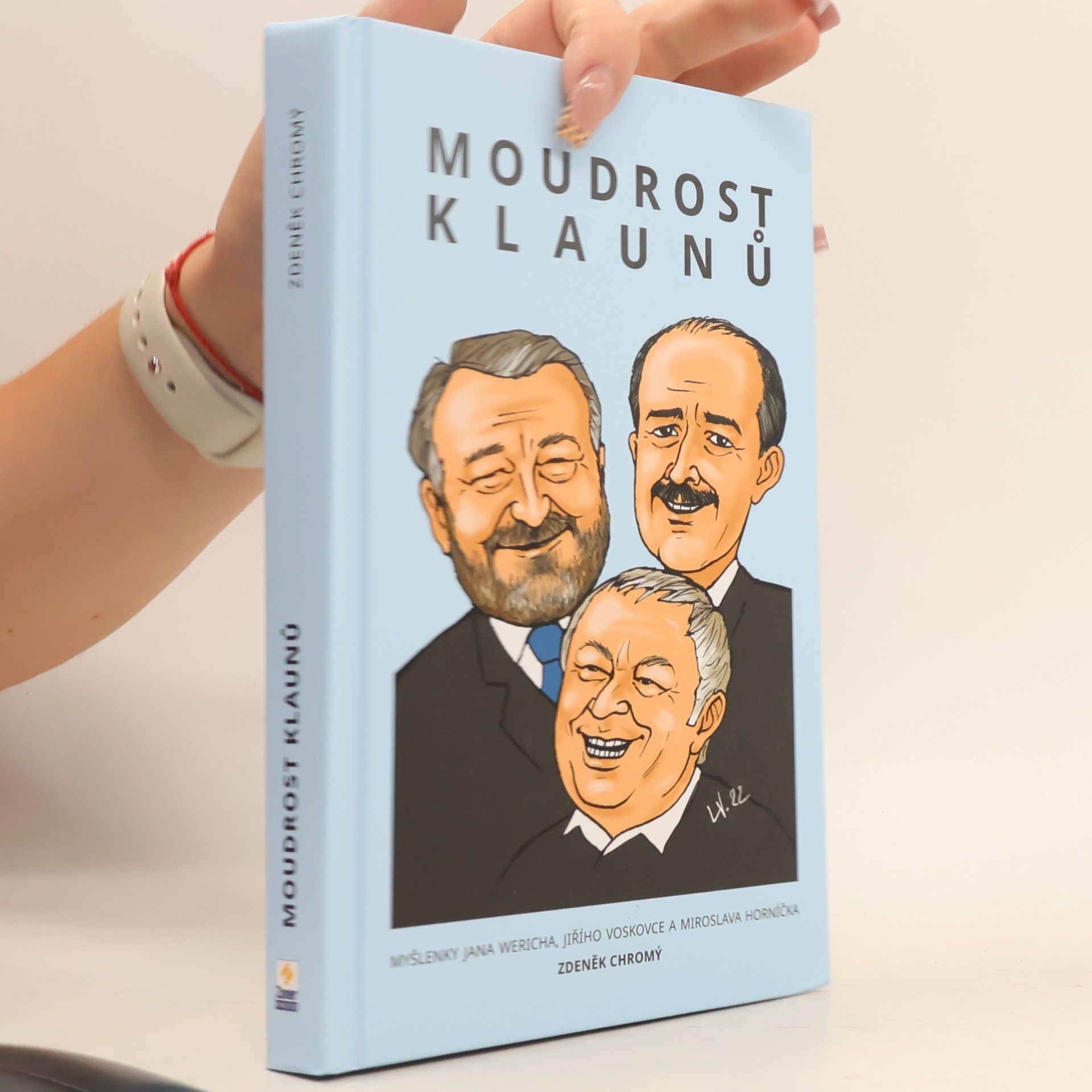 Moudrost klaunů : myšlenky Jana Wericha, Jiřího Voskovce a Miroslava Horníčka