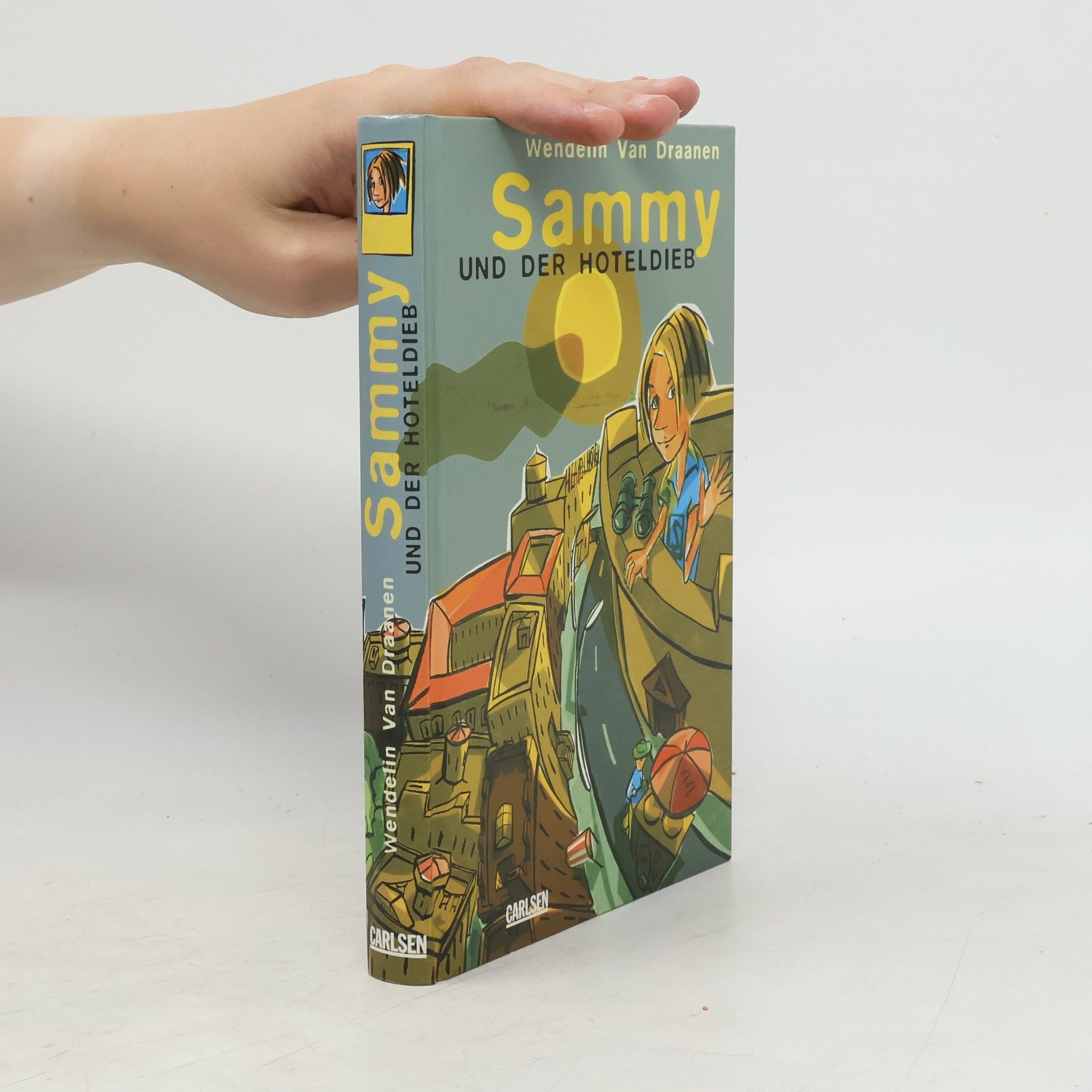 Wendelin Van Draanen Sammy und der Hoteldieb