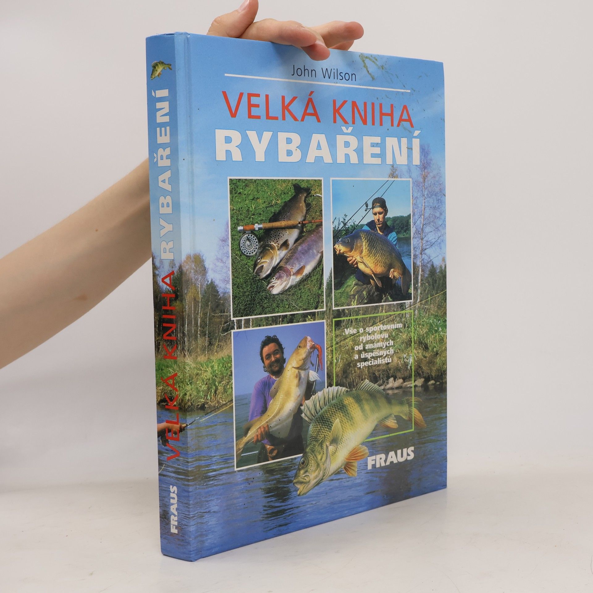 John Wilson Velká kniha rybaření