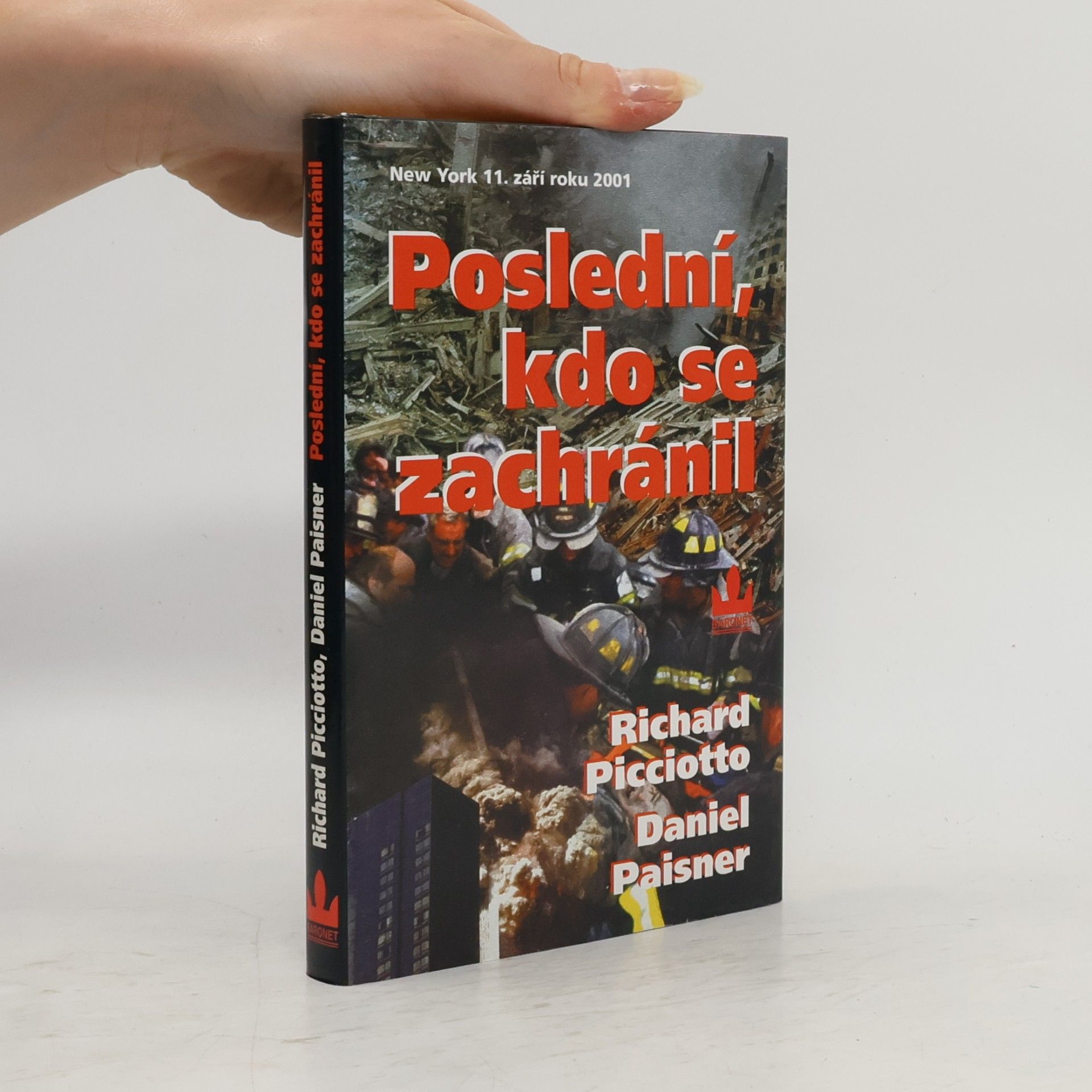 Daniel Paisner Poslední, kdo se zachránil