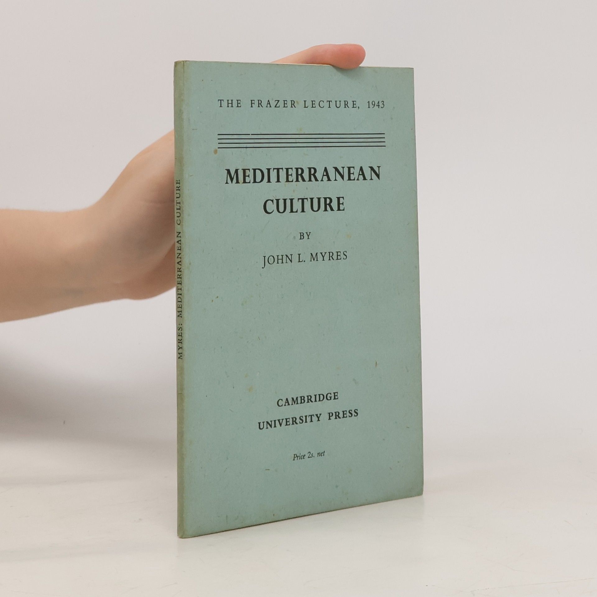 John L. Myres Mediterranean Culture