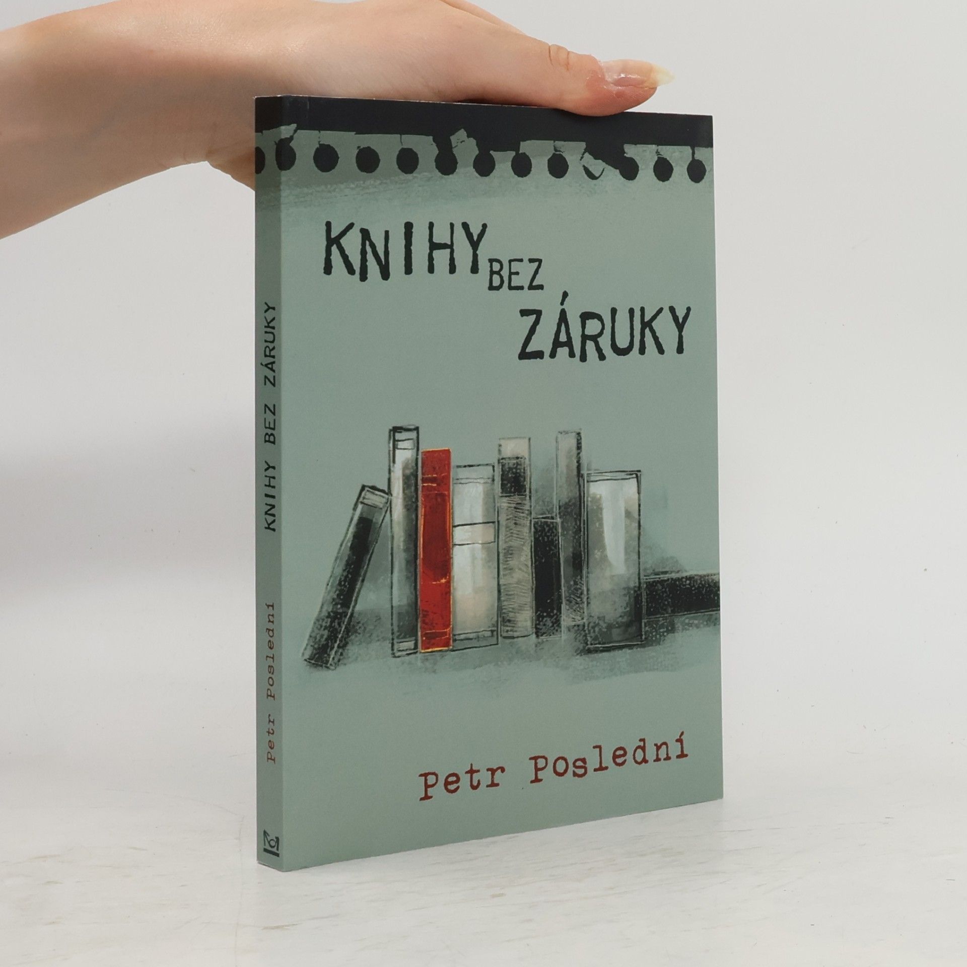 Petr Poslední Knihy bez záruky