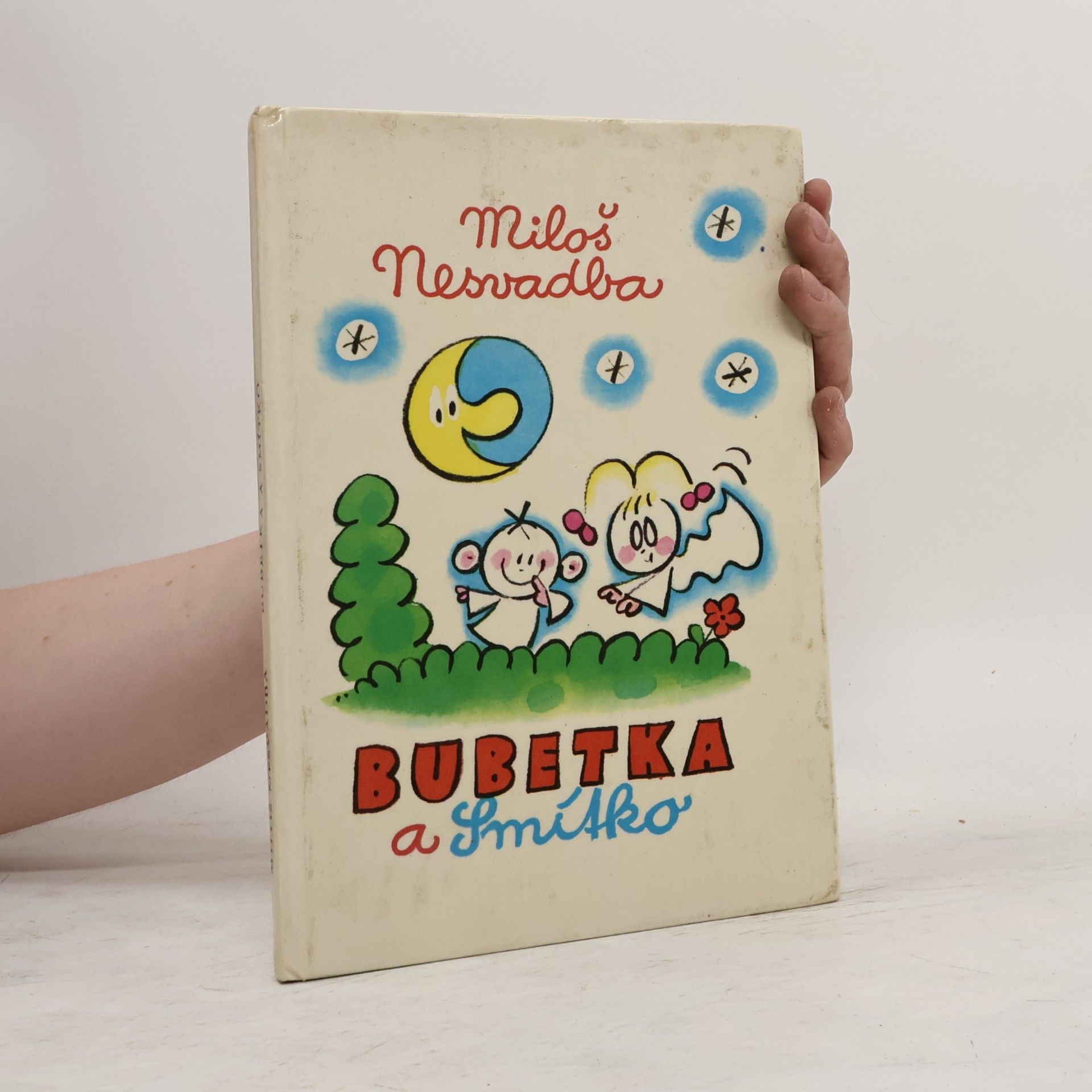 Miloš Nesvadba Bubetka a Smítko