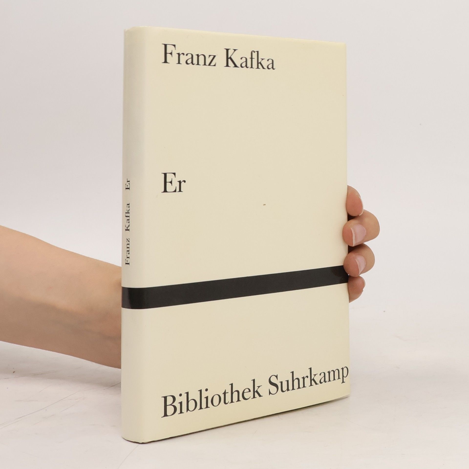 Franz Kafka Bibliothek Suhrkamp: Er
