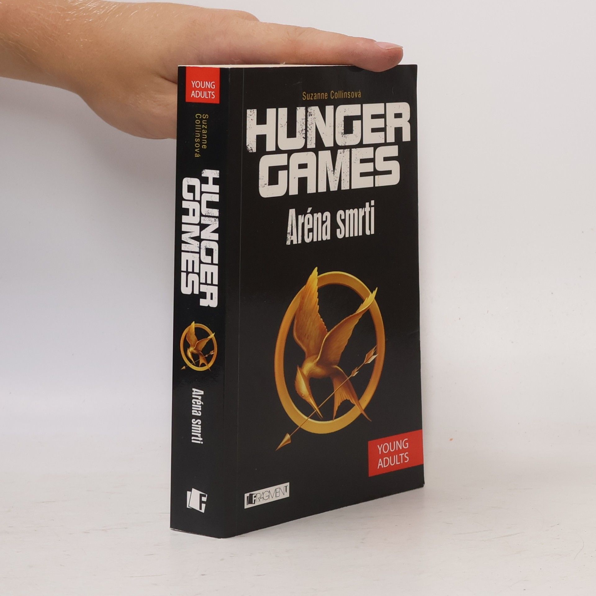 Suzanne Collins Hunger games. Aréna smrti