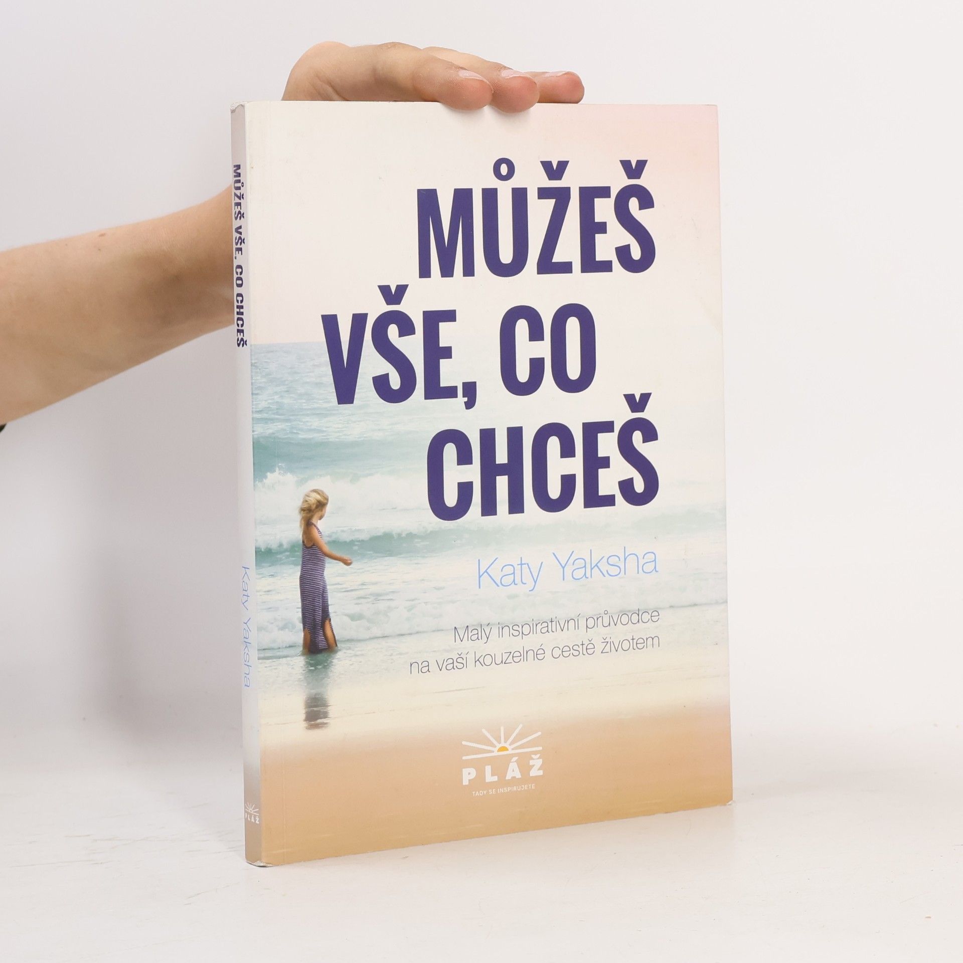 Katy Yaksha Můžeš vše, co chceš
