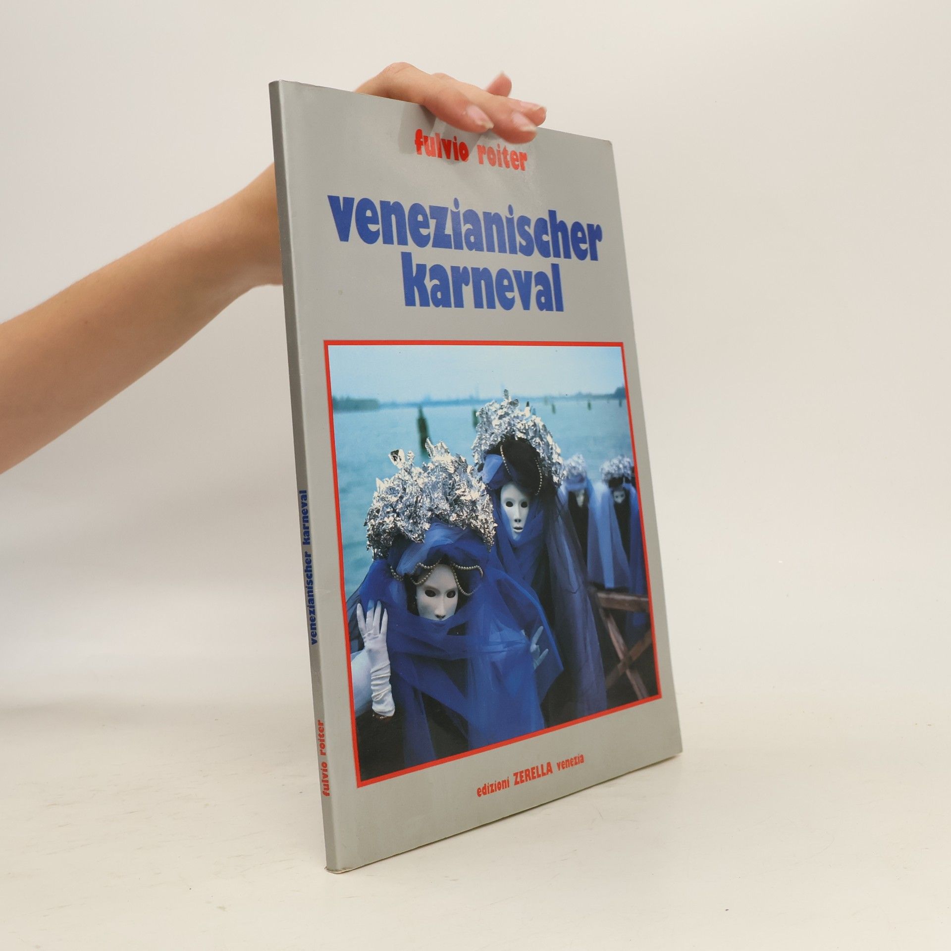 Fulvio Roiter Venezianischer Karneval