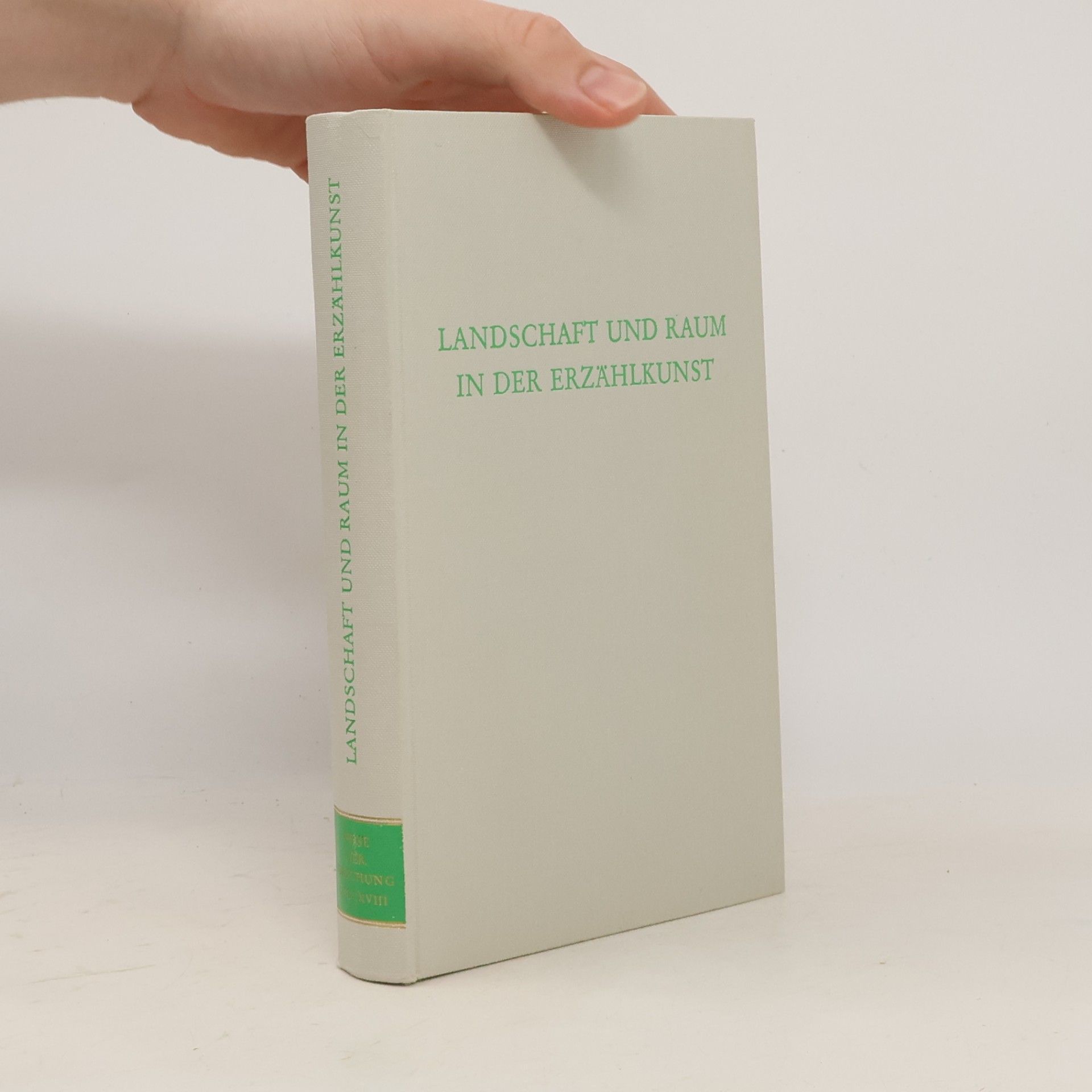 Alexander Ritter Wege der Forschung - 418: Landschaft und Raum in der Erzählkunst