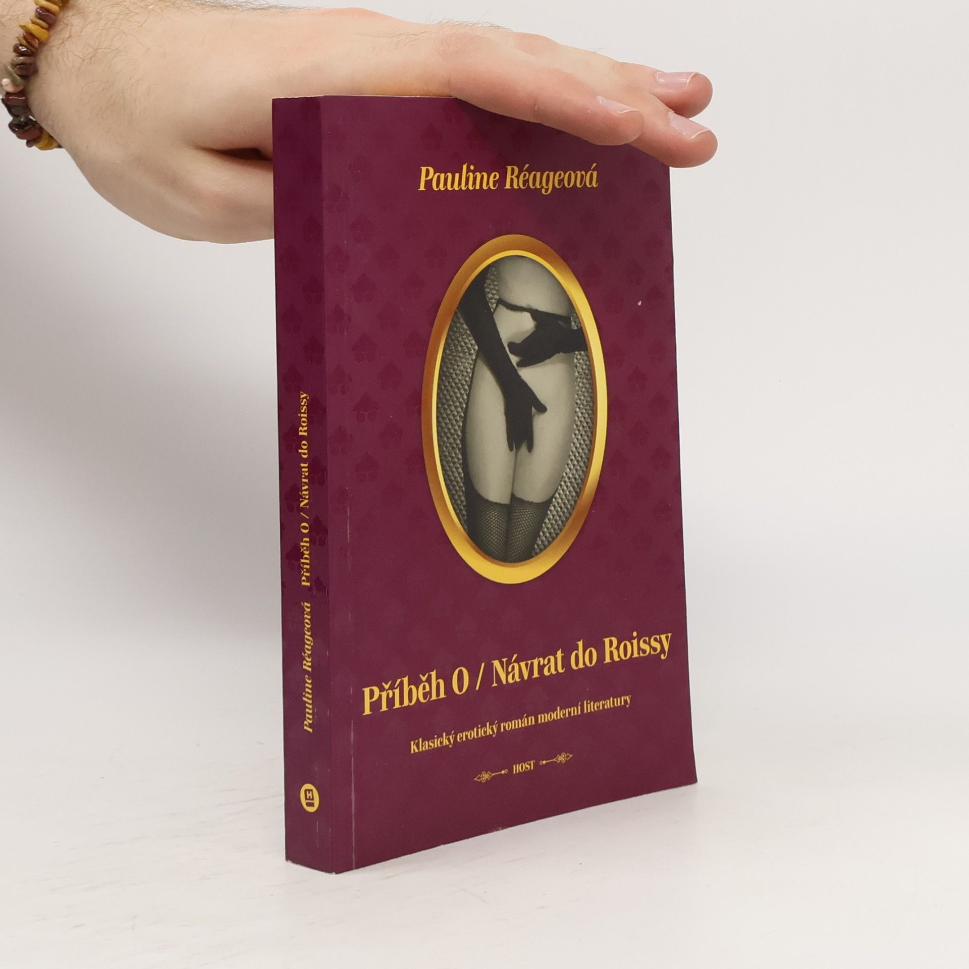 Pauline Réage Příběh O. Návrat do Roissy