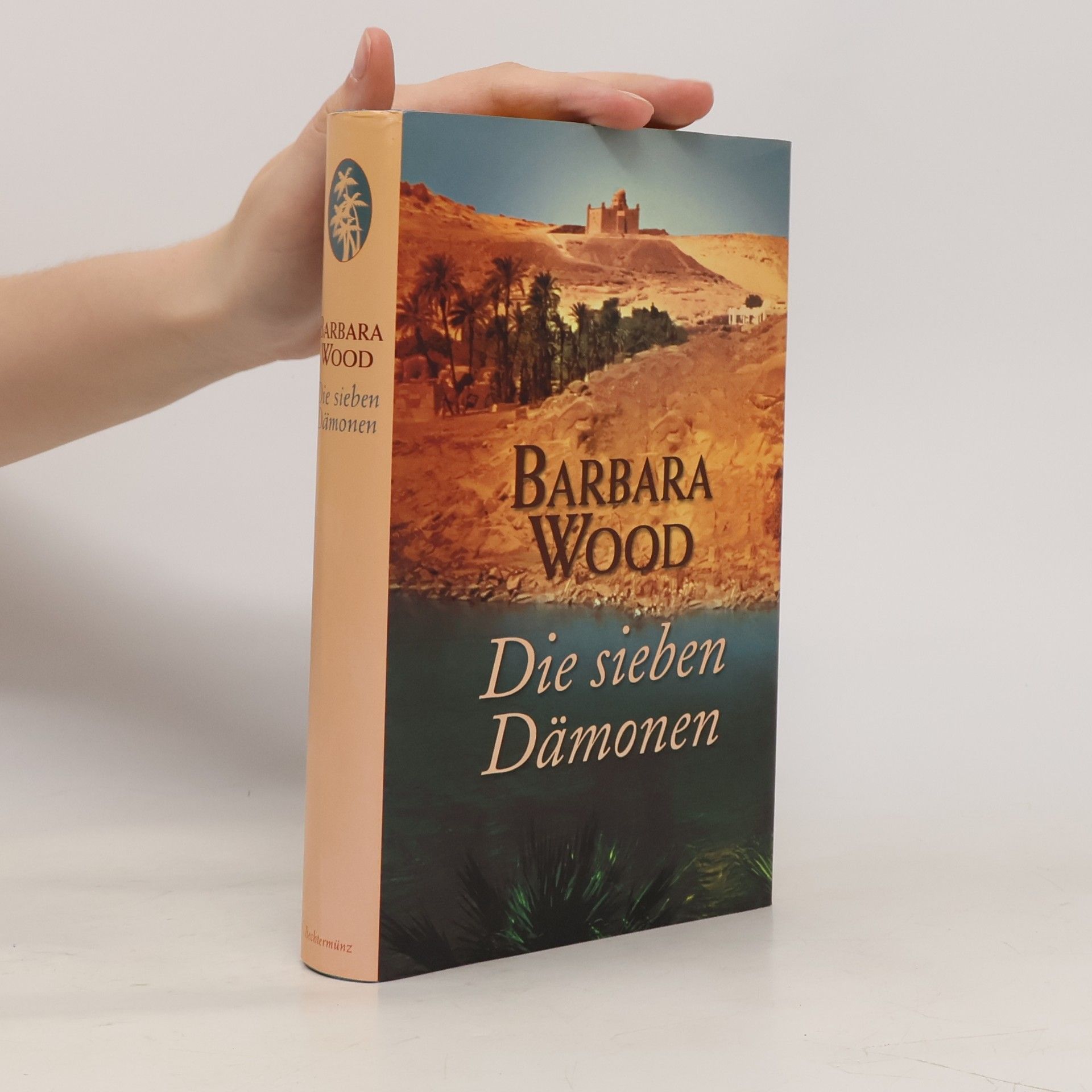 Barbara Wood Die sieben Dämonen