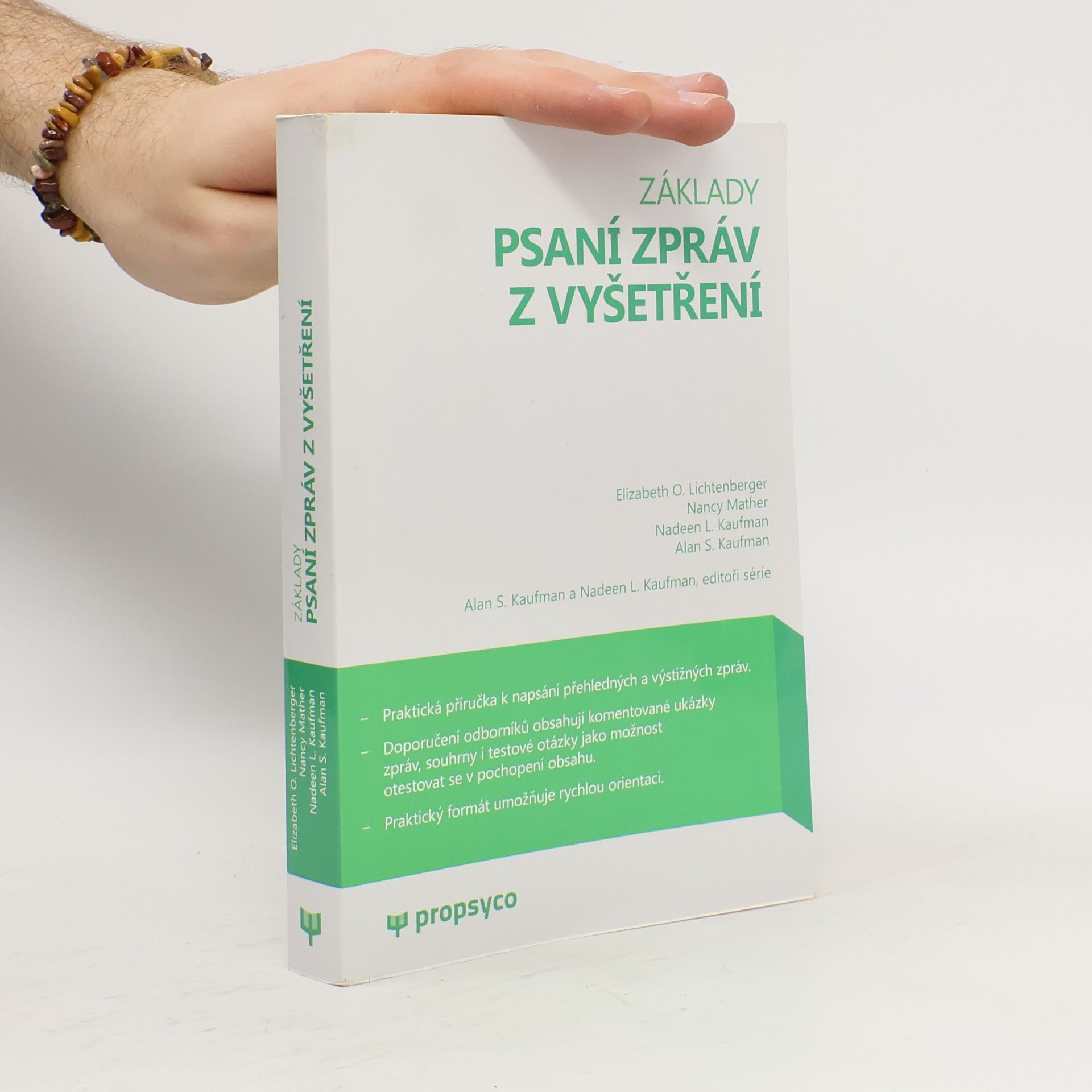 Nadeen L. Kaufman Základy psaní zpráv z vyšetření