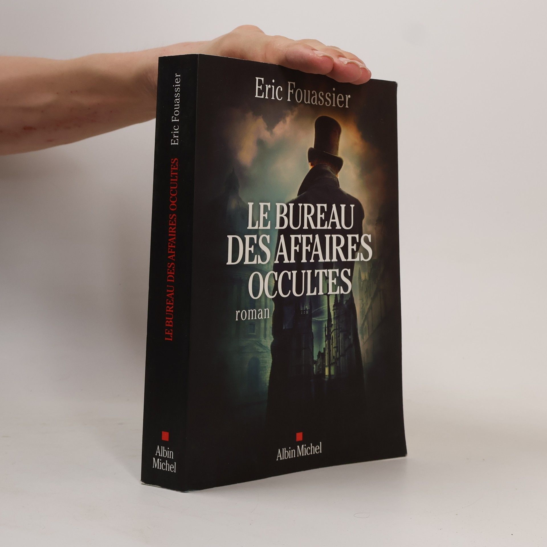 Éric Fouassier Le Bureau des affaires occultes