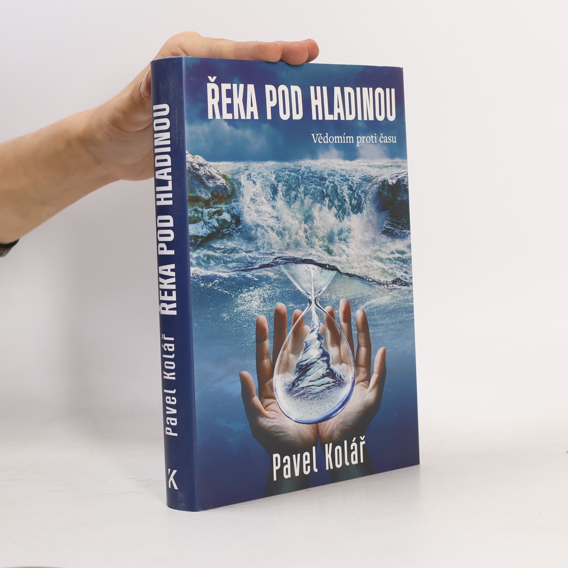 Pavel Kolář Řeka pod hladinou
