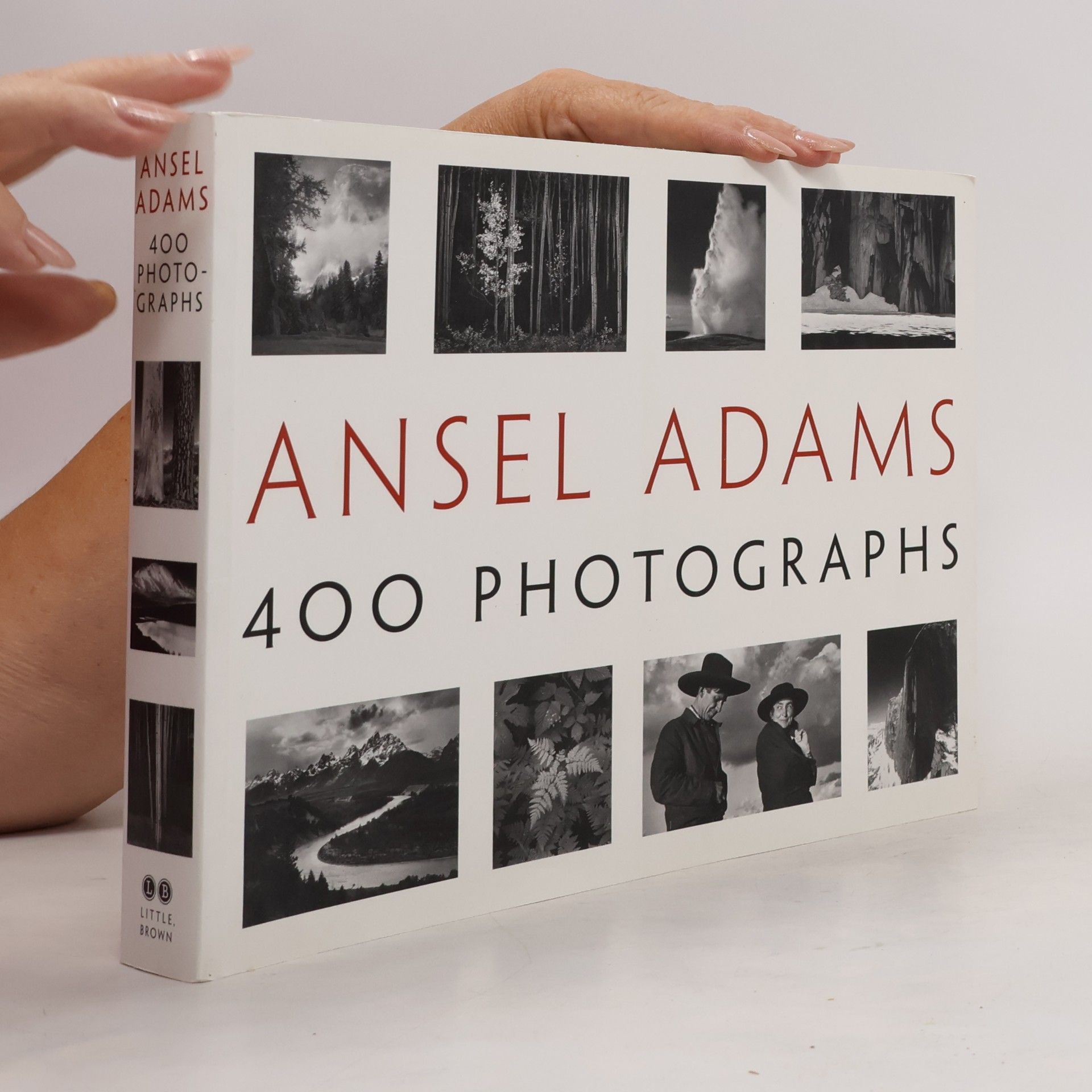 Andrea Gray Stillman Ansel Adams : 400 photographs