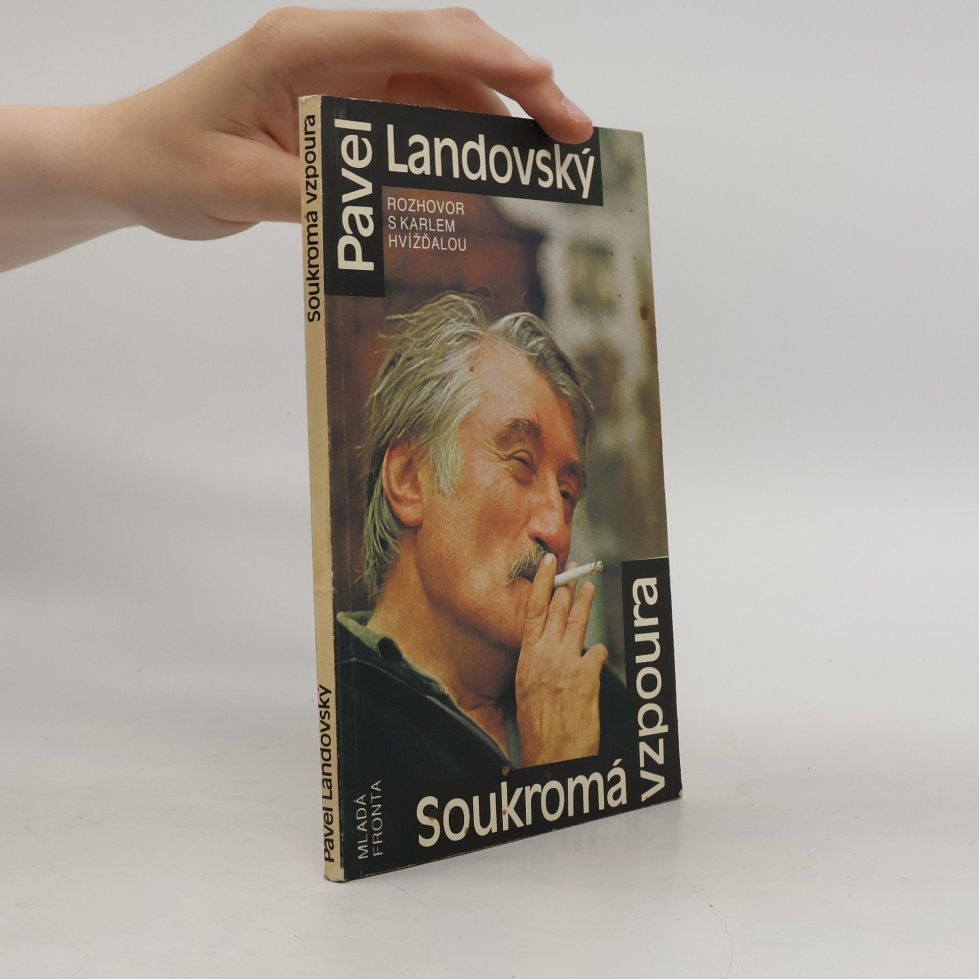 Pavel Landovský Soukromá vzpoura