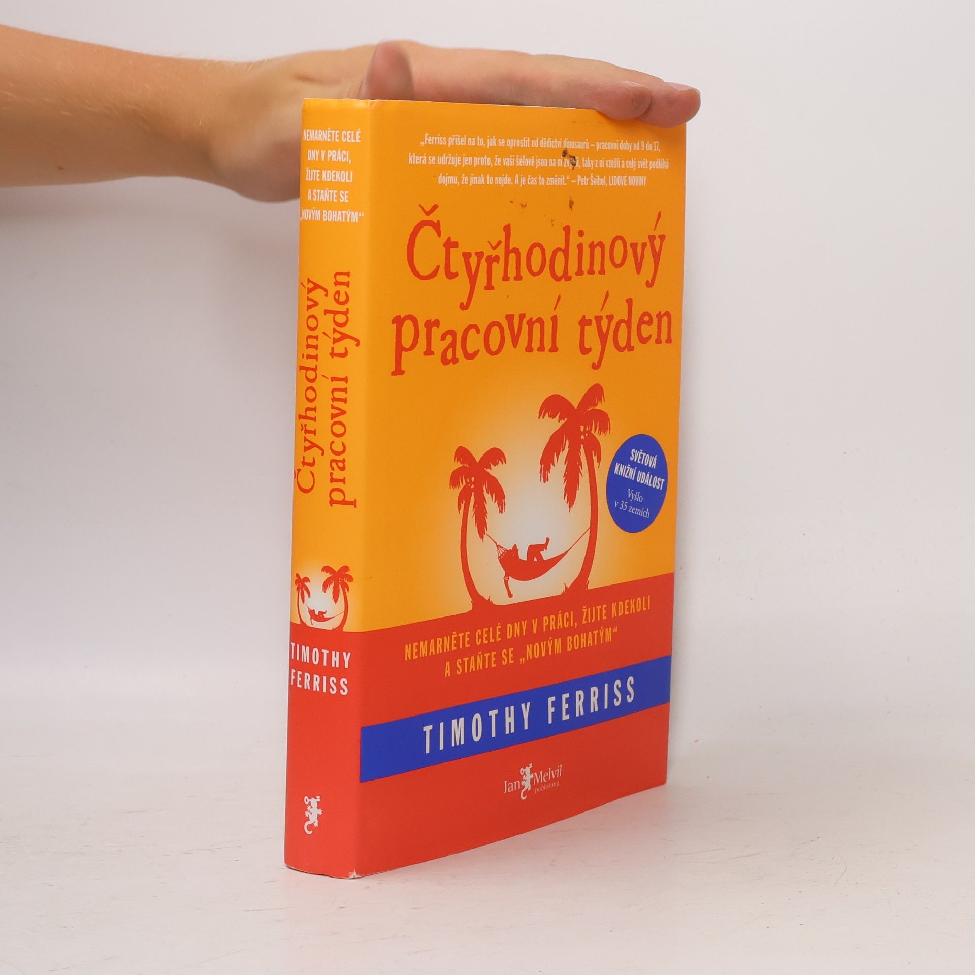 Timothy Ferriss Čtyřhodinový pracovní týden