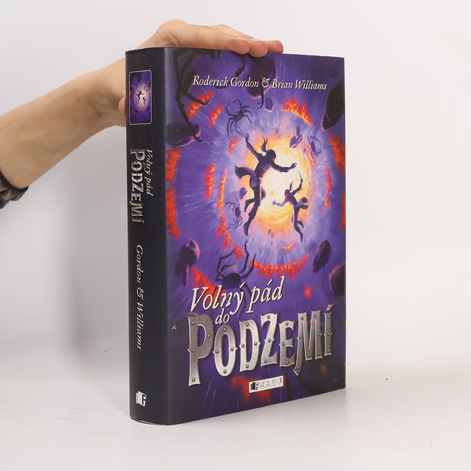 Roderick Gordon Volný pád do Podzemí