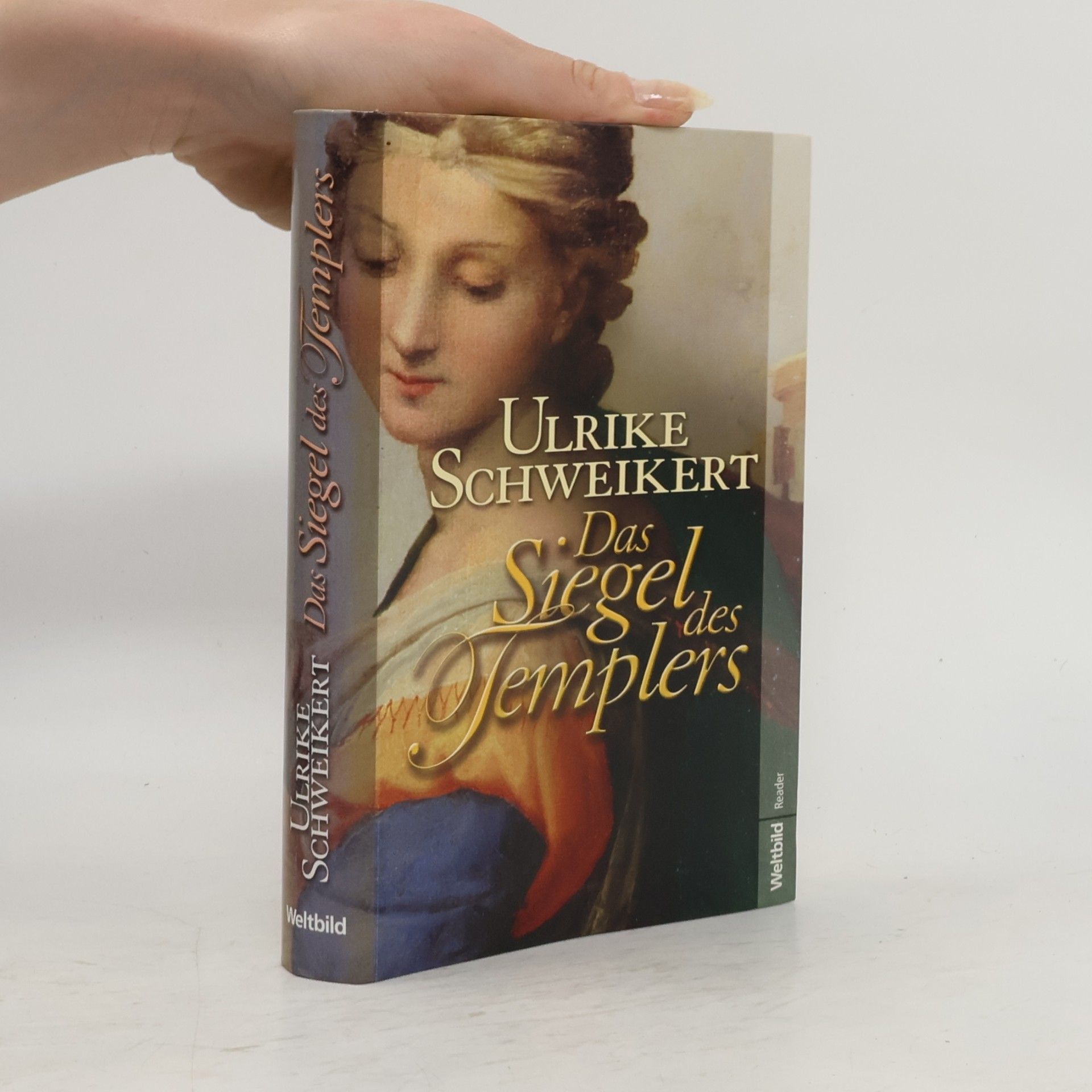 Ulrike Schweikert Das Siegel des Templers