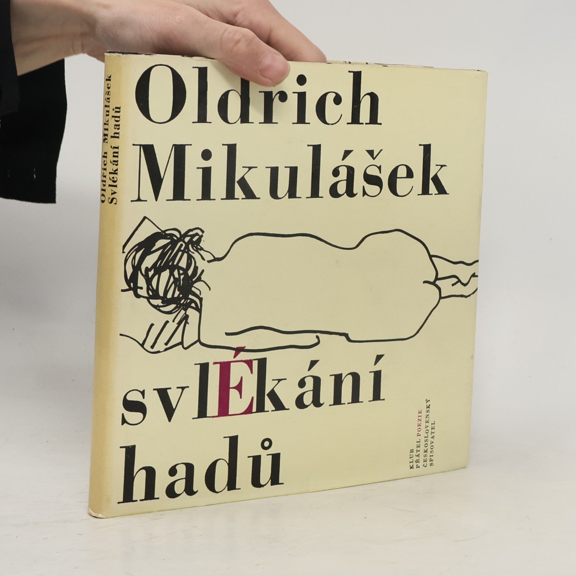 Oldřich Mikulášek Svlékání hadů