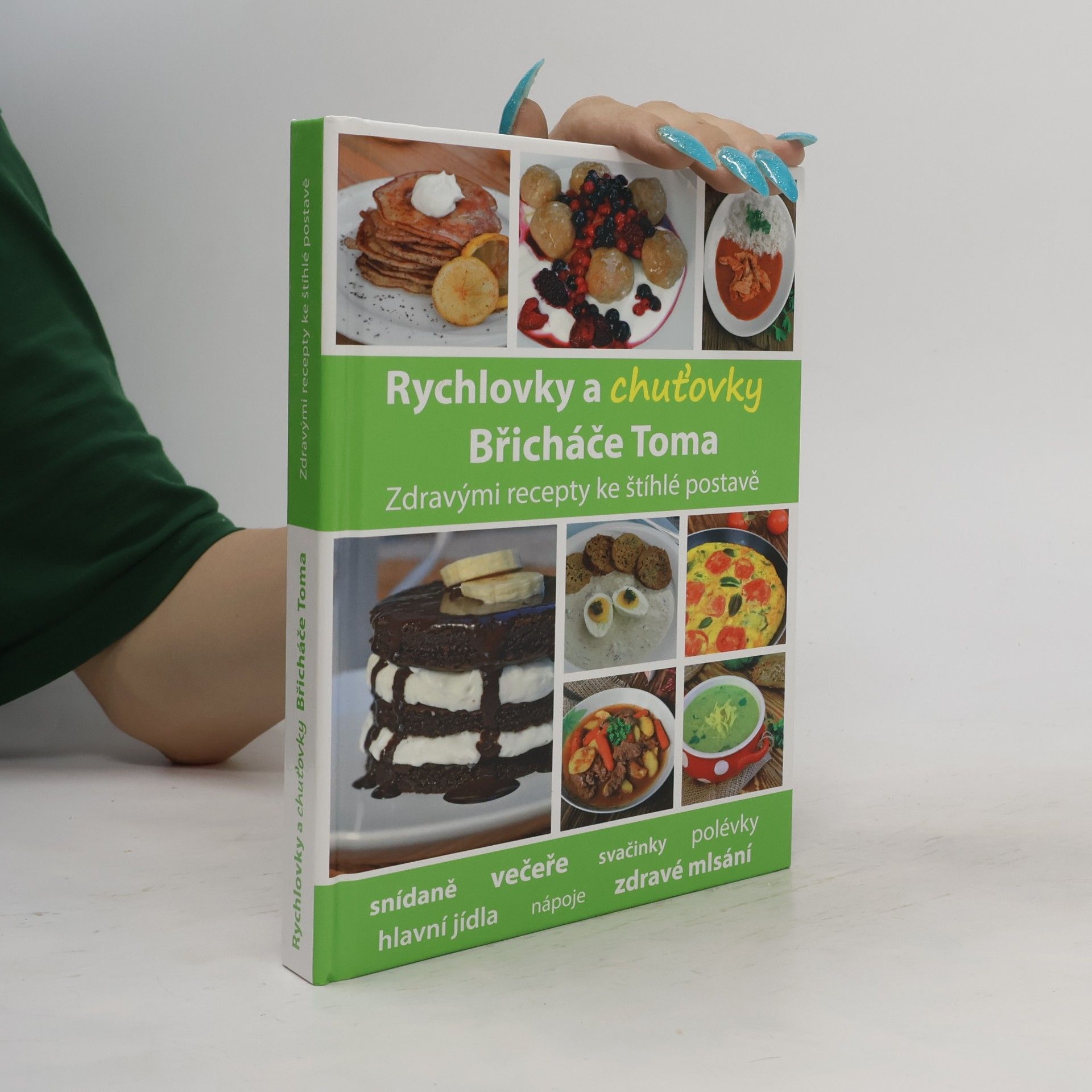 Tomáš Kosačík Rychlovky a chuťovky Břicháče Toma