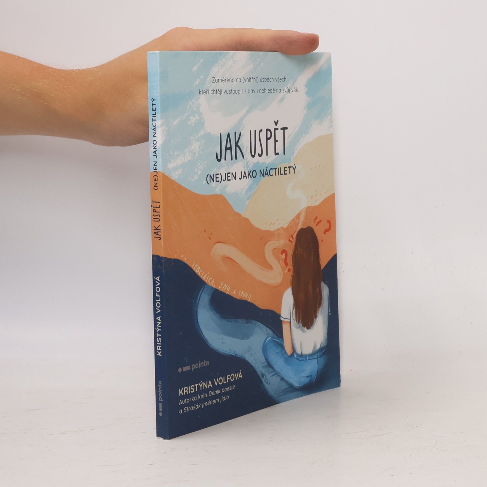 Kristýna Volfová Jak uspět (ne)jen jako náctiletý