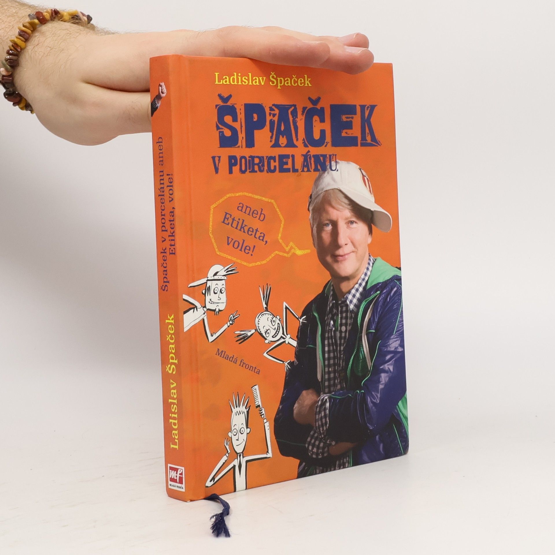 Špaček v porcelánu, aneb, Etiketa, vole!