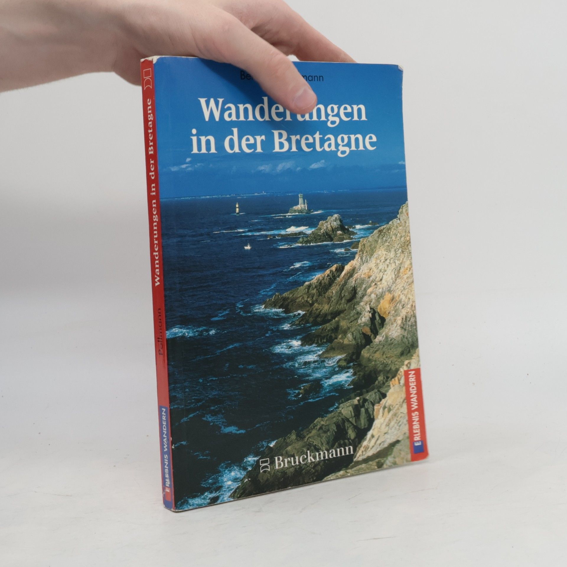 Bernhard Pollmann Wanderungen in der Bretagne