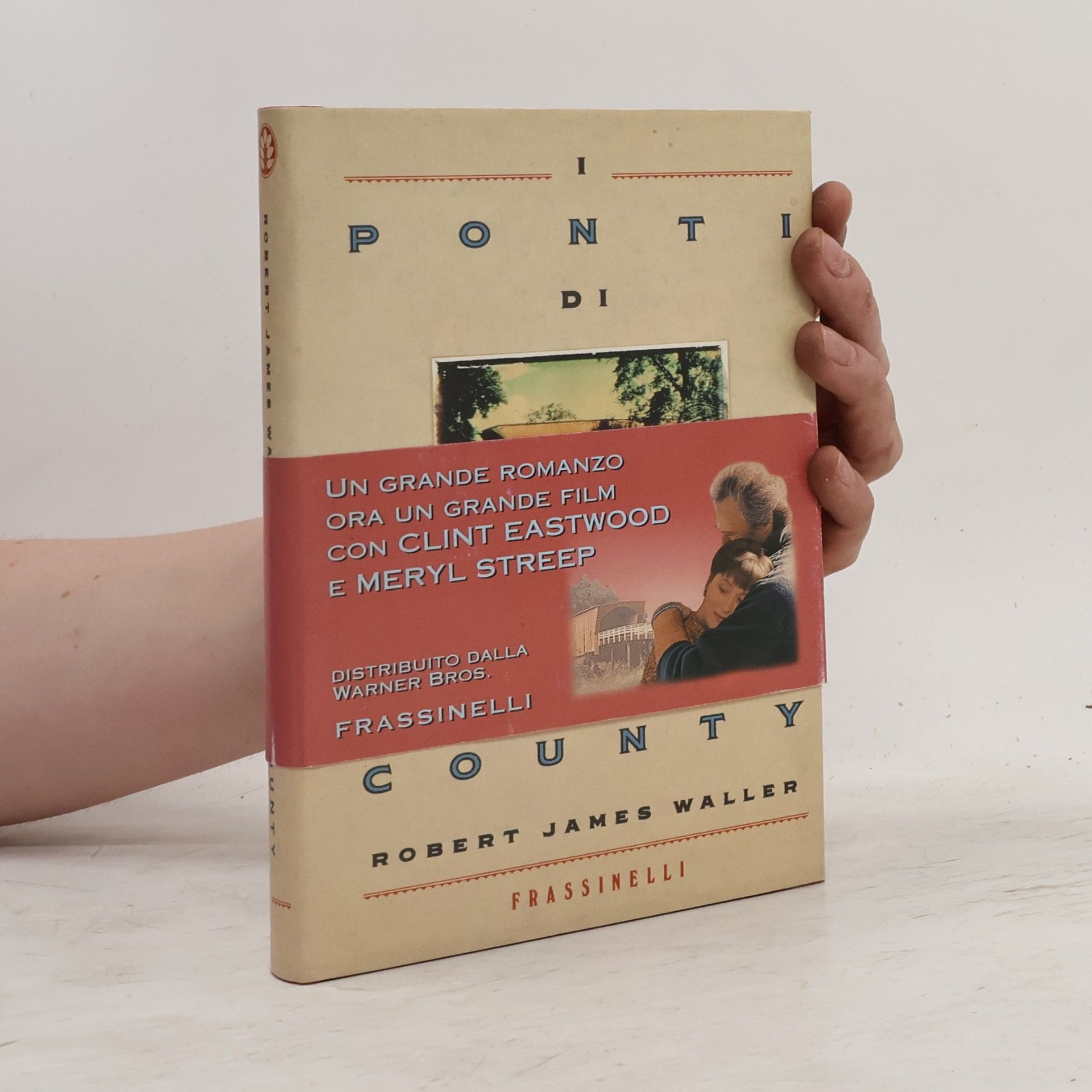 Robert James Waller I ponti di Madison County