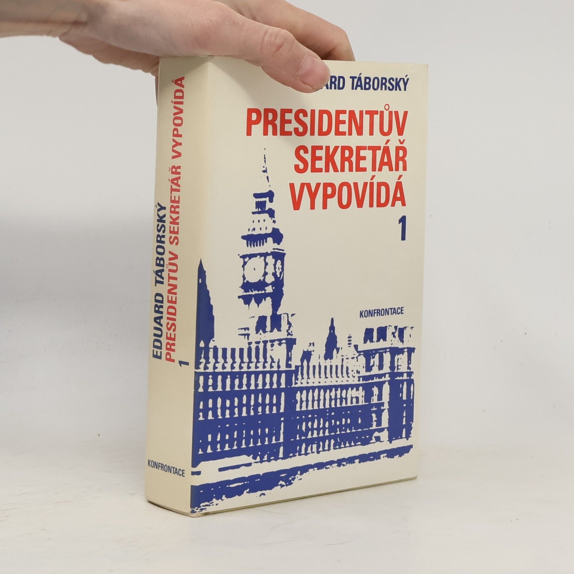Eduard Táborský Presidentův sekretář vypovídá 1