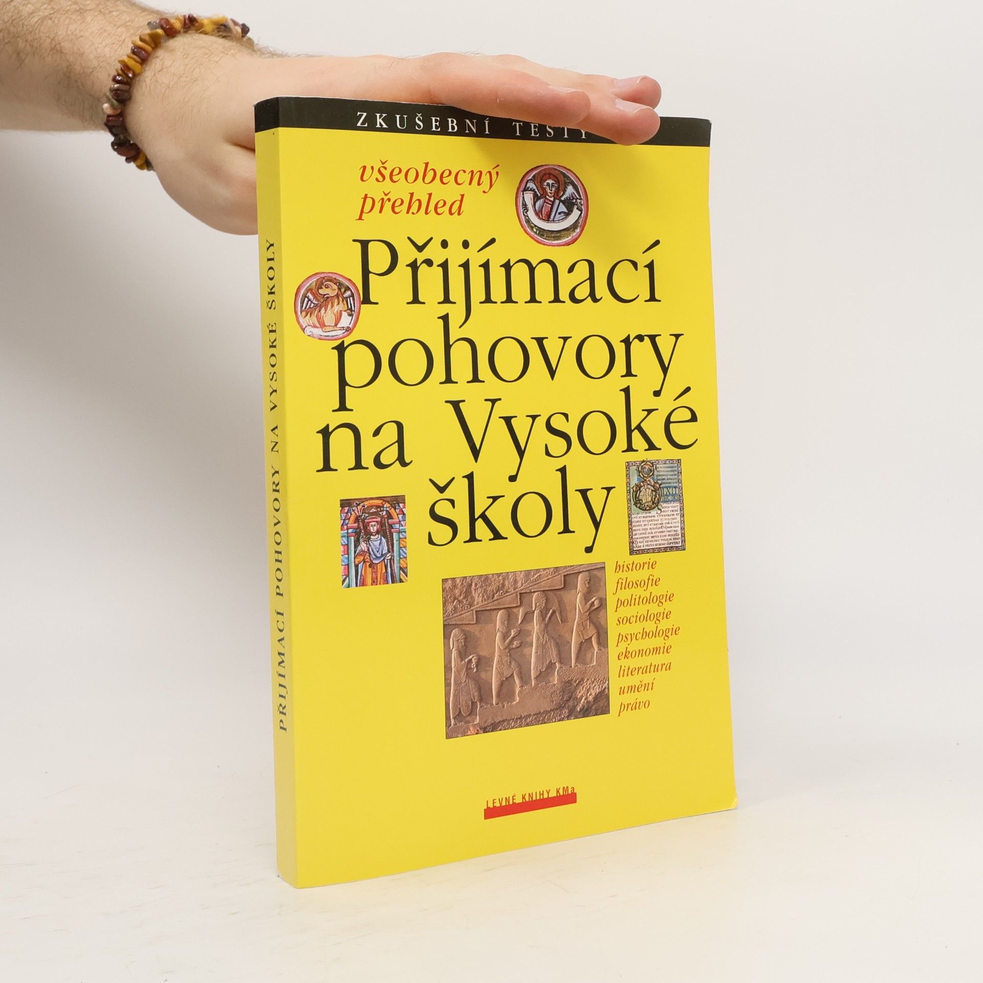 Alena Rajnochová Svobodová Přijímací pohovory na vysoké školy: Všeobecný přehled, zkušební testy