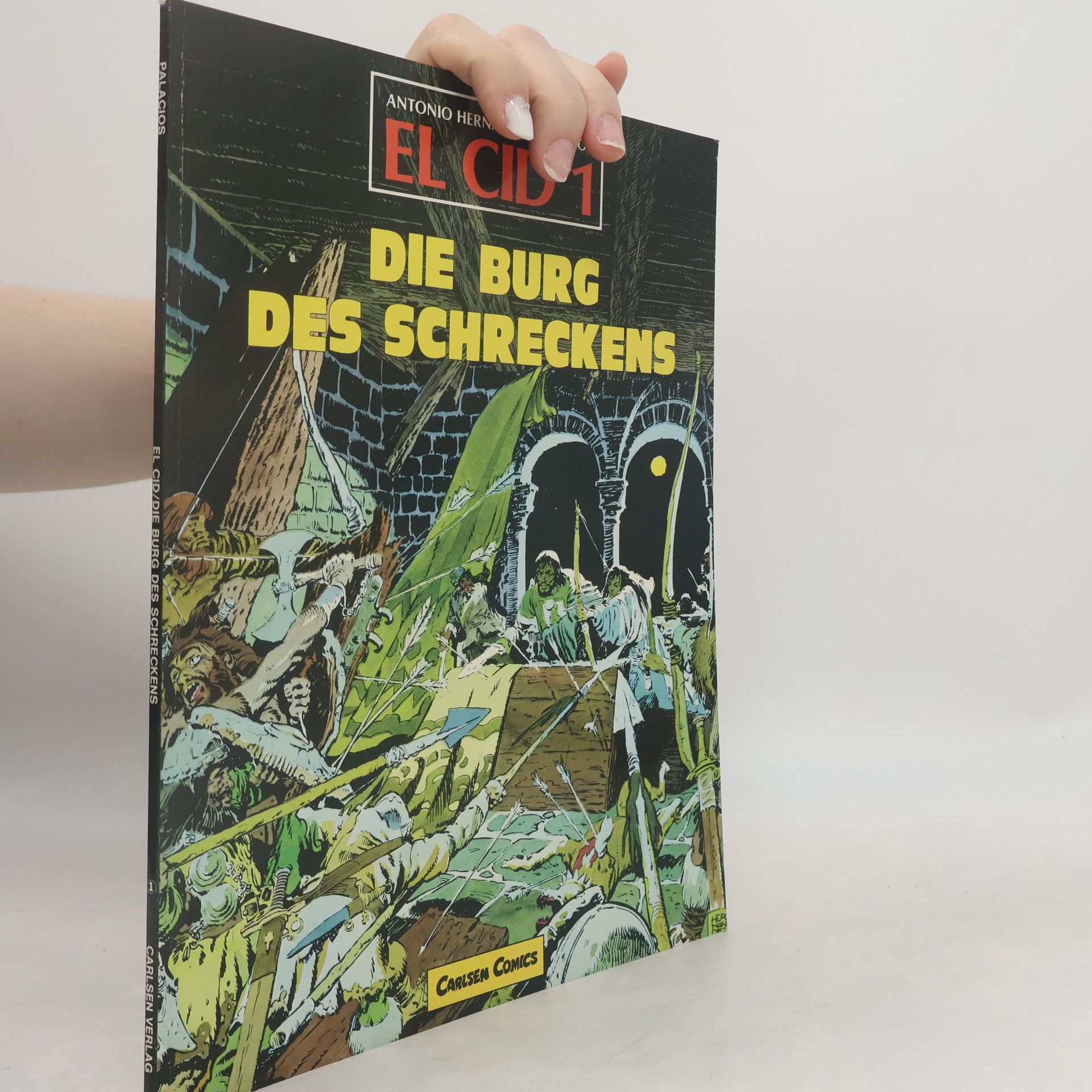 Antonio Hernández Palacios El Cid - 1: Die Burg des Schreckens