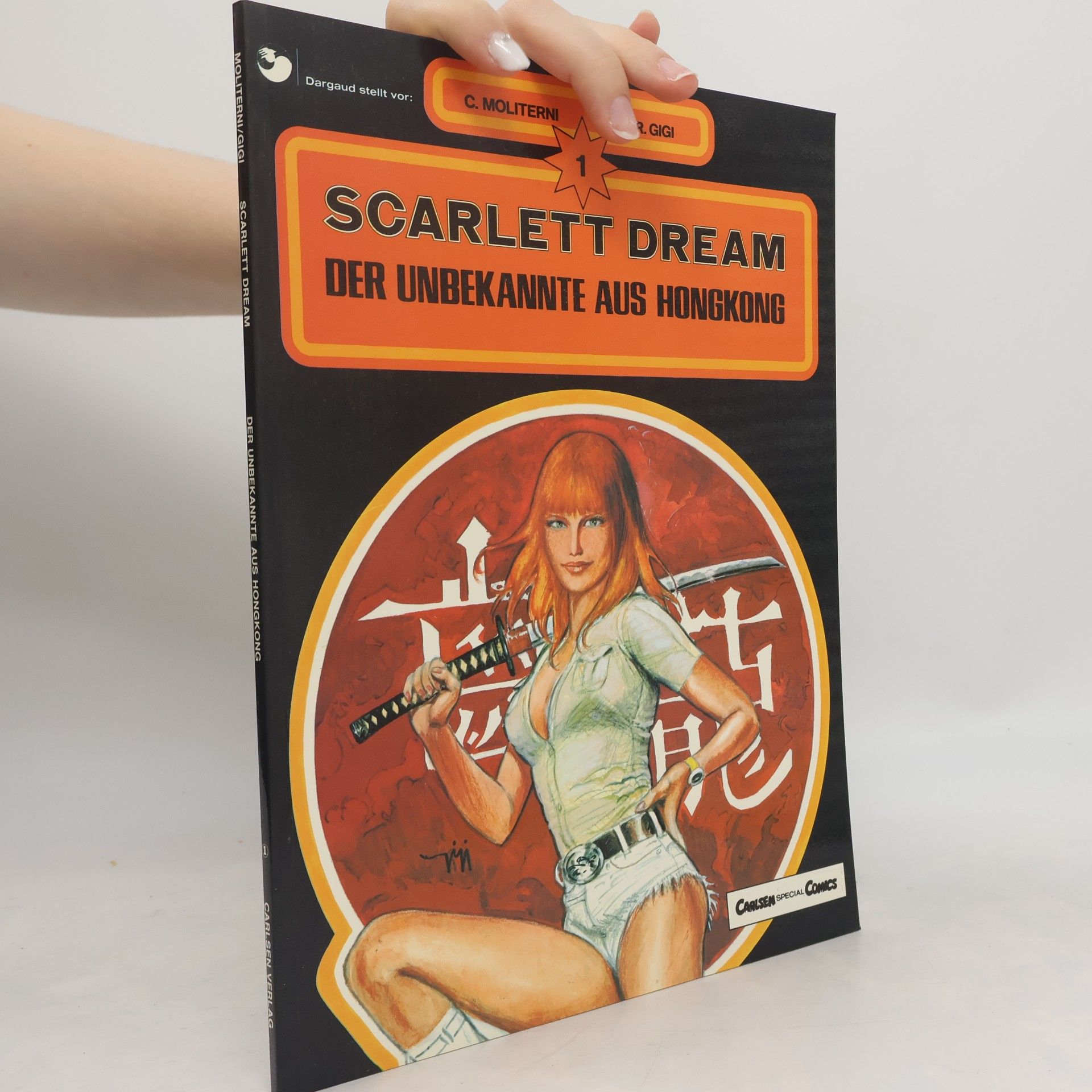 C. Moliterni Scarlett Dream 1. Der Unbekannte aus Hongkong