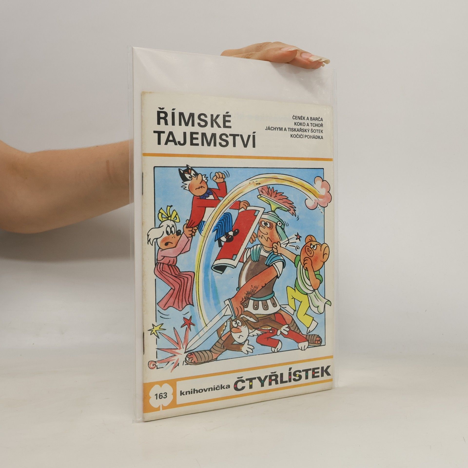Ljuba Štíplová Čtyřlístek 163. Římské tajemství
