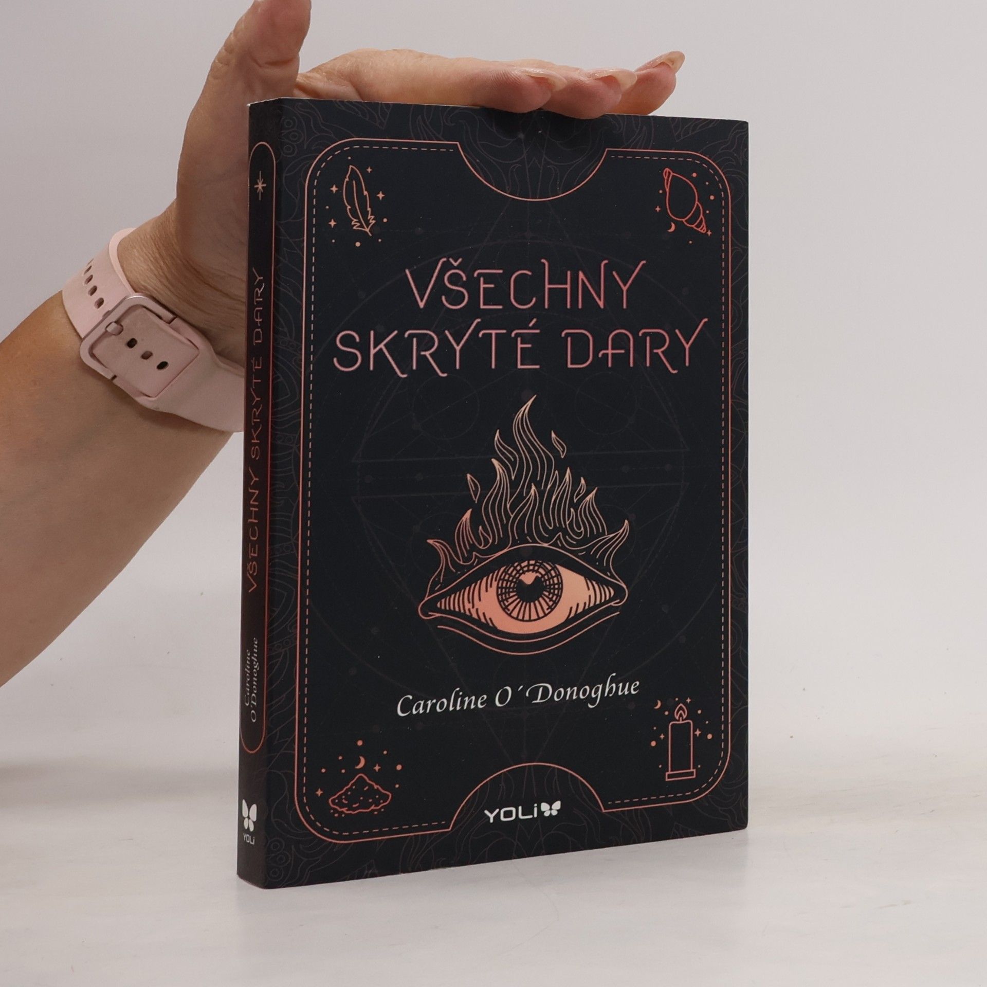 Caroline O. Donoghue Všechny skryté dary