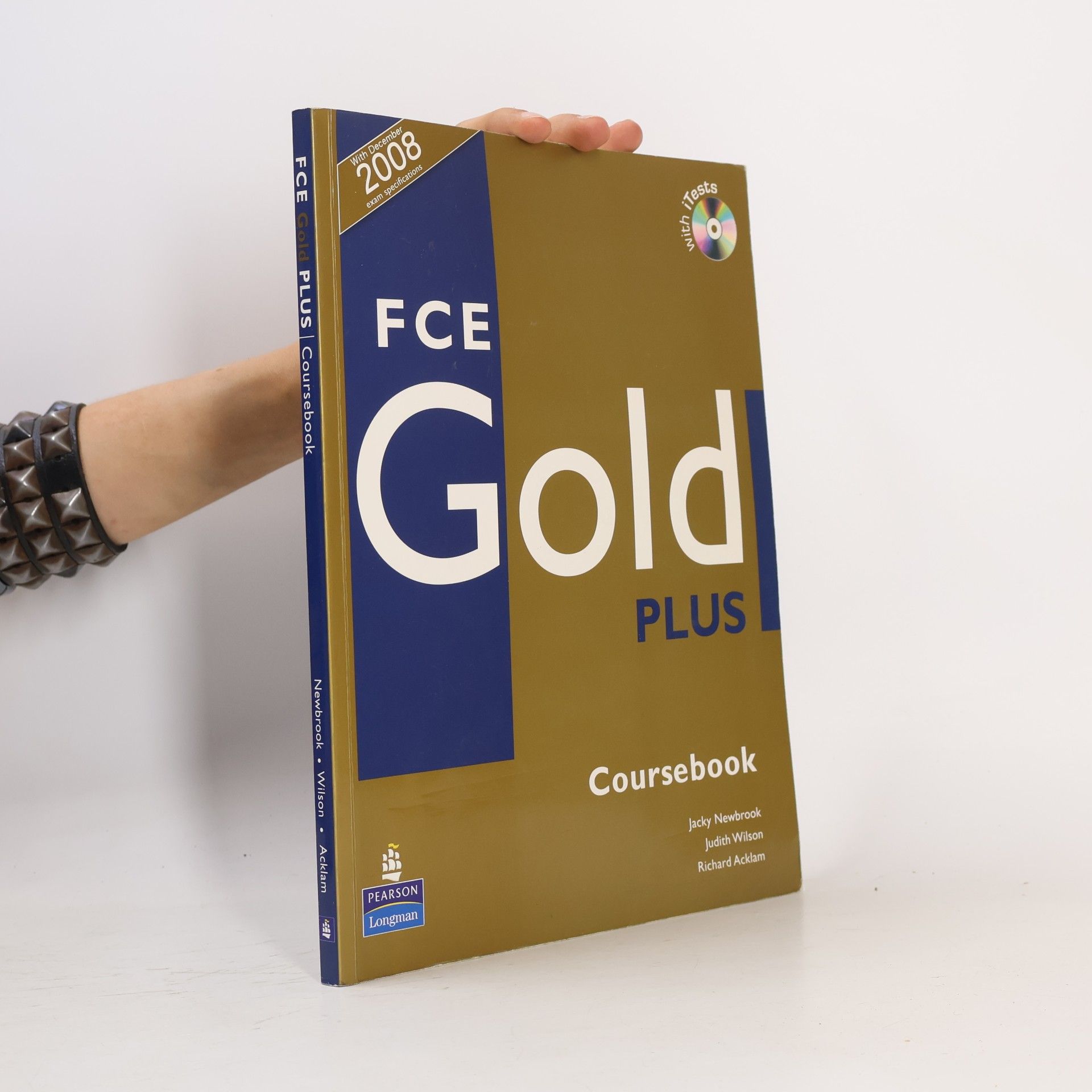 Judith Wilson FCE gold plus. Coursebook