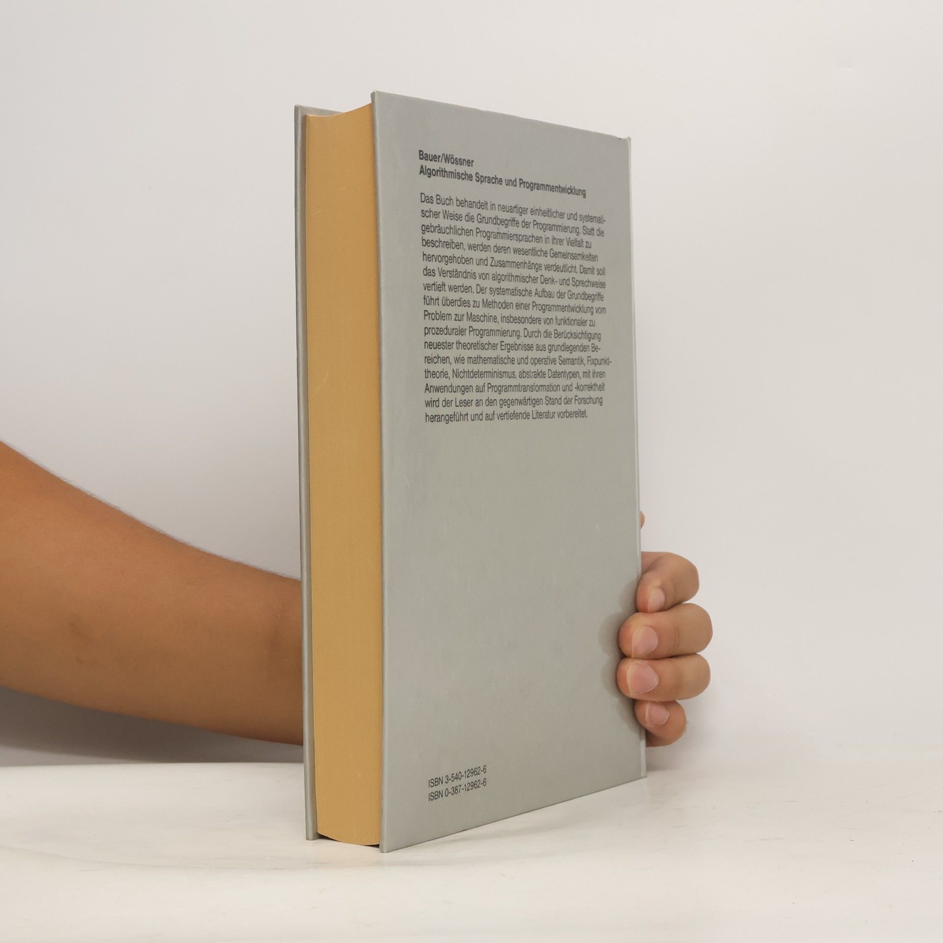 Friedrich L. Bauer Algorithmische Sprache und Programmentwicklung