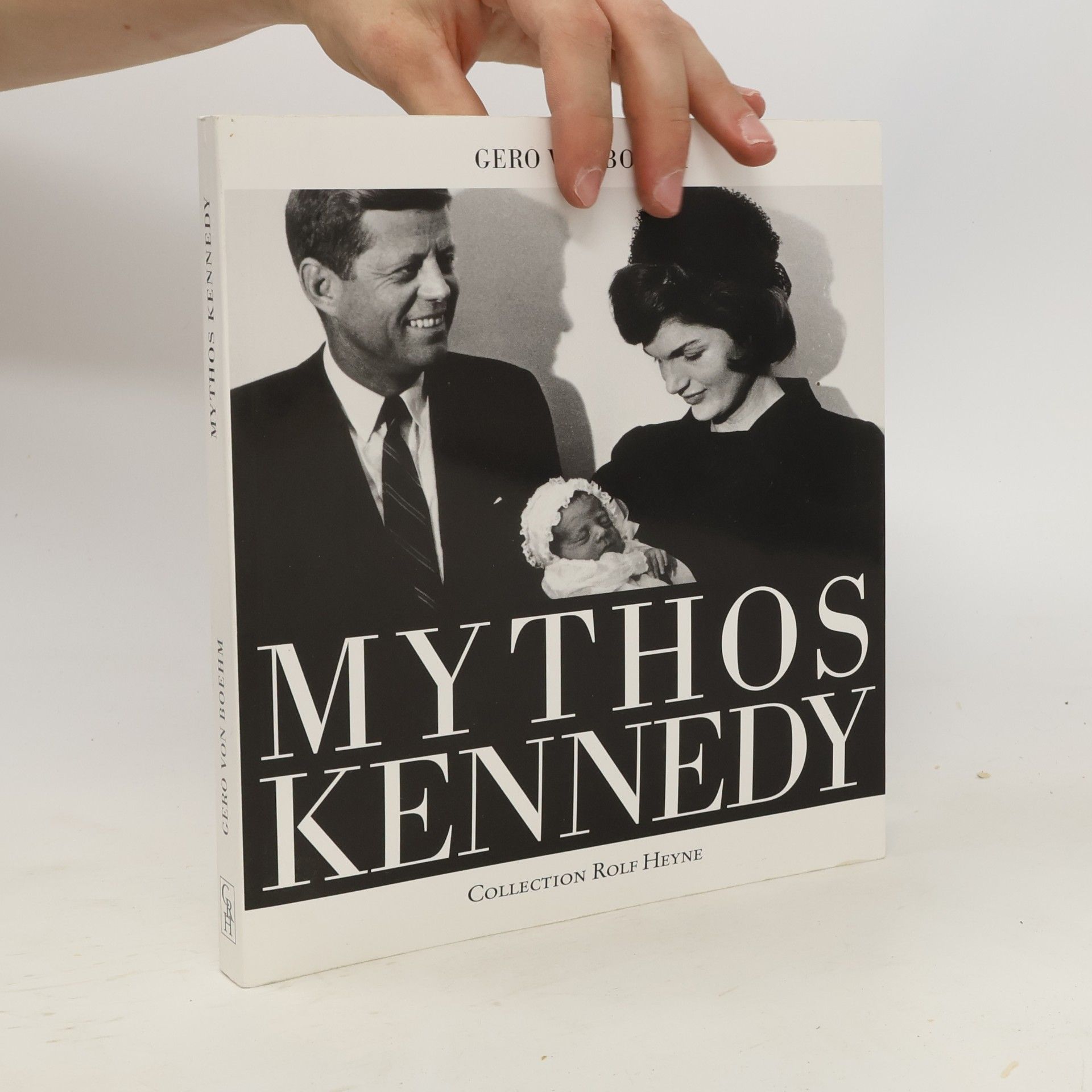 Gero von Boehm Mythos Kennedy