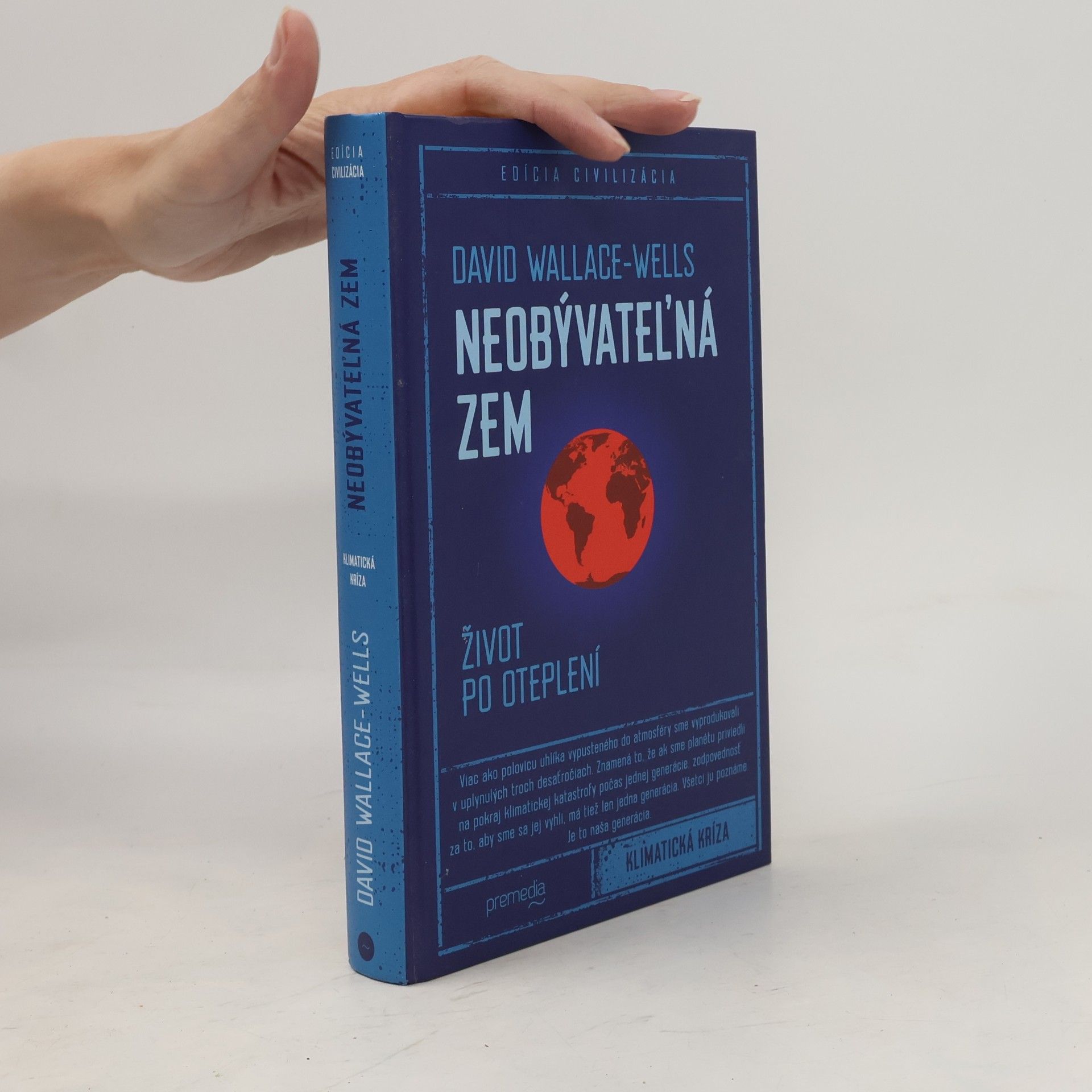 David Wallace-Wells Neobývateľná Zem