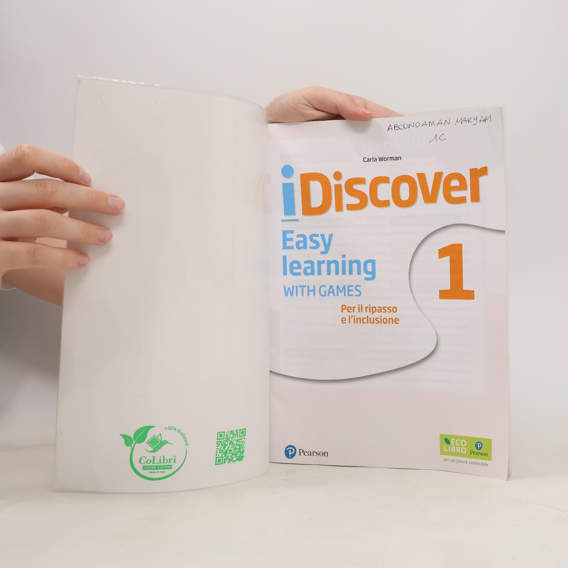 Carla Worman iDiscover 1. Easy learning With Games. Per il ripasso e l'inclusione