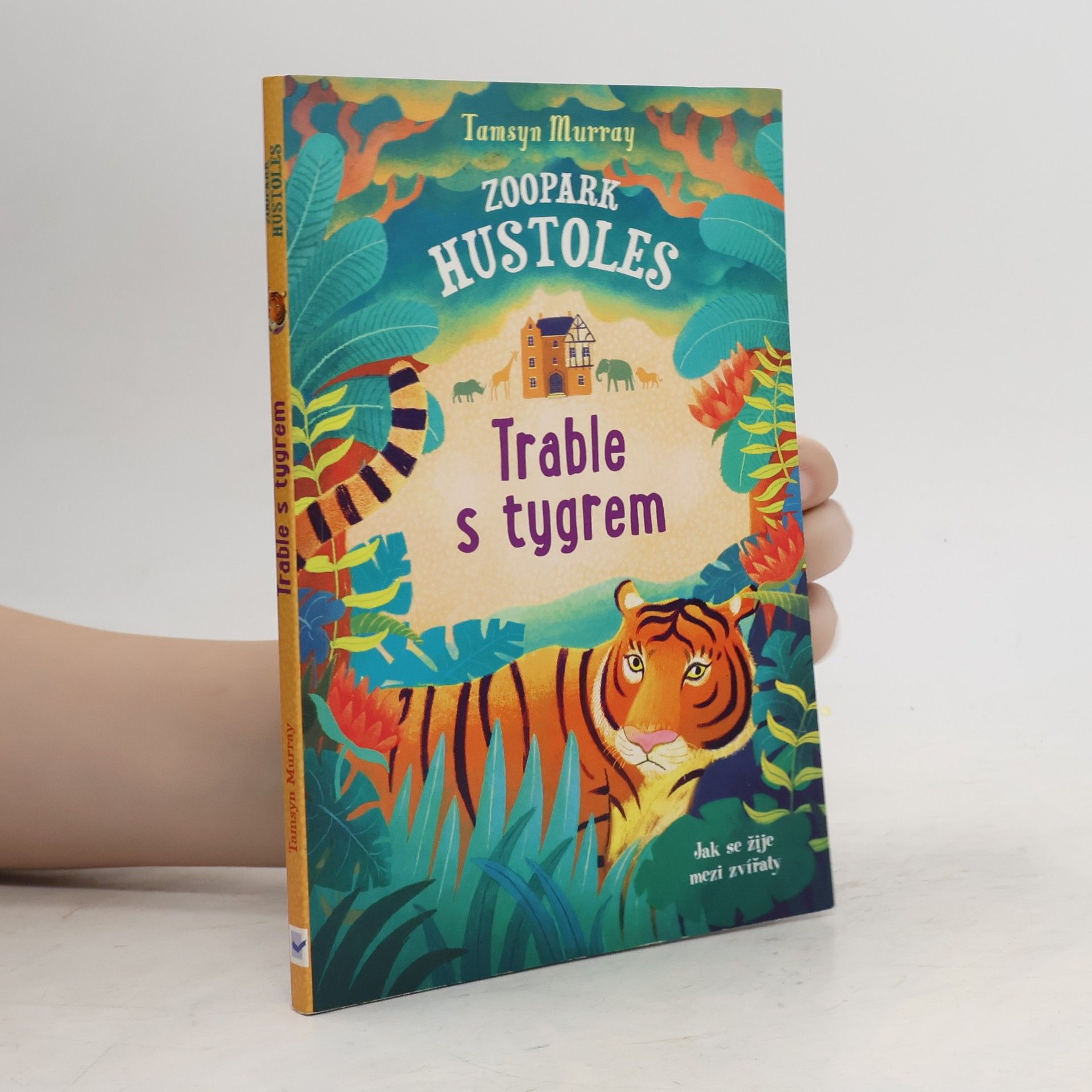 Tamsyn Murray Trable s tygrem