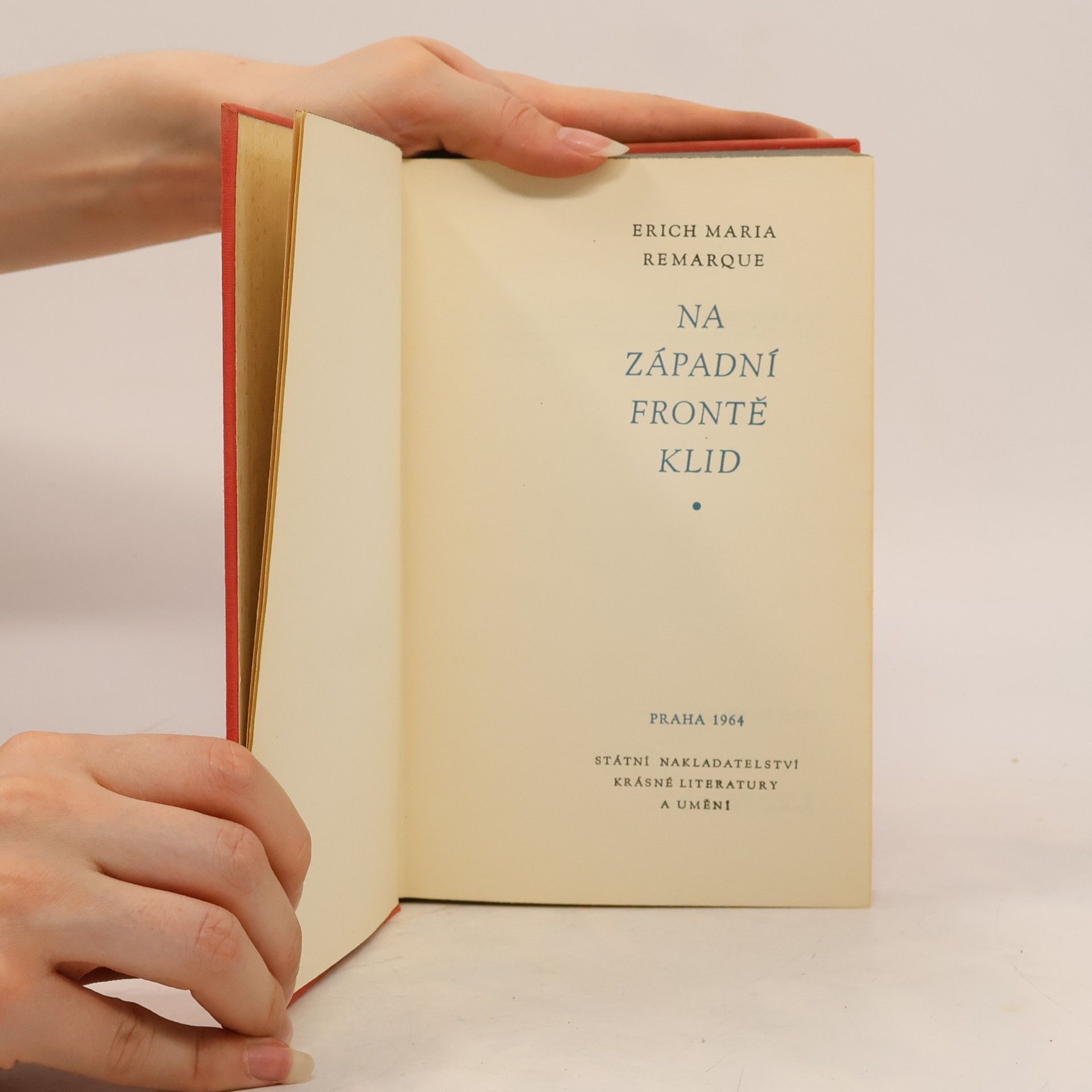 Erich Maria Remarque Na západní frontě klid