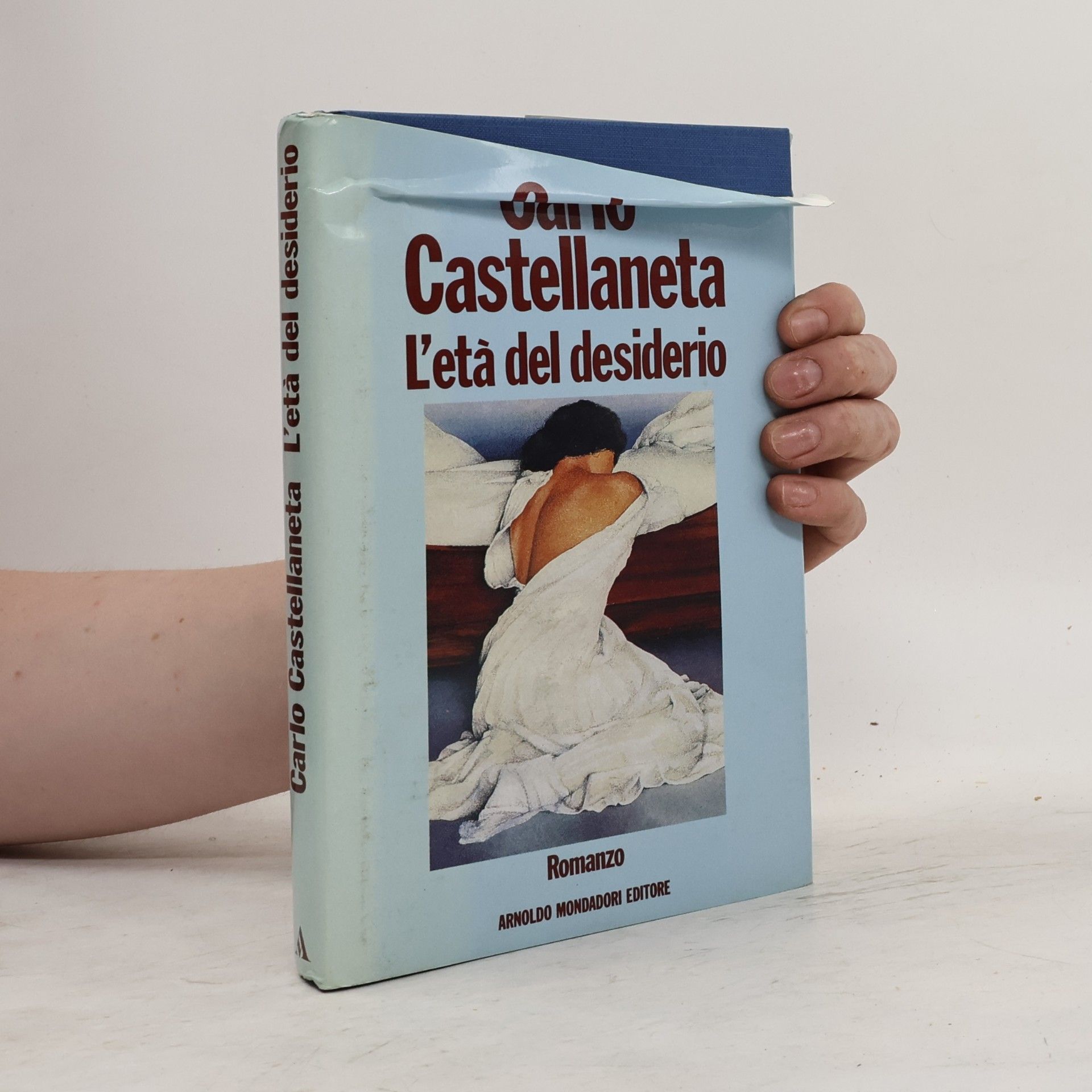 Carlo Castellaneta L'età del desiderio