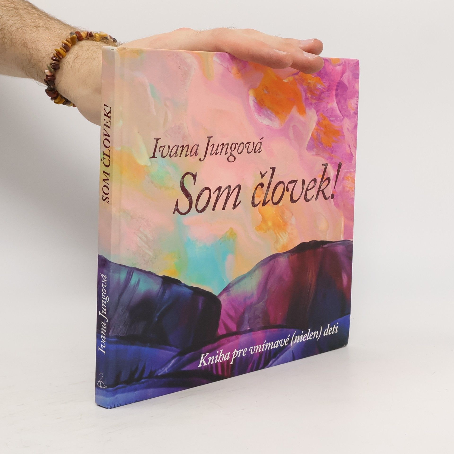 Ivana Jungová Som človek!