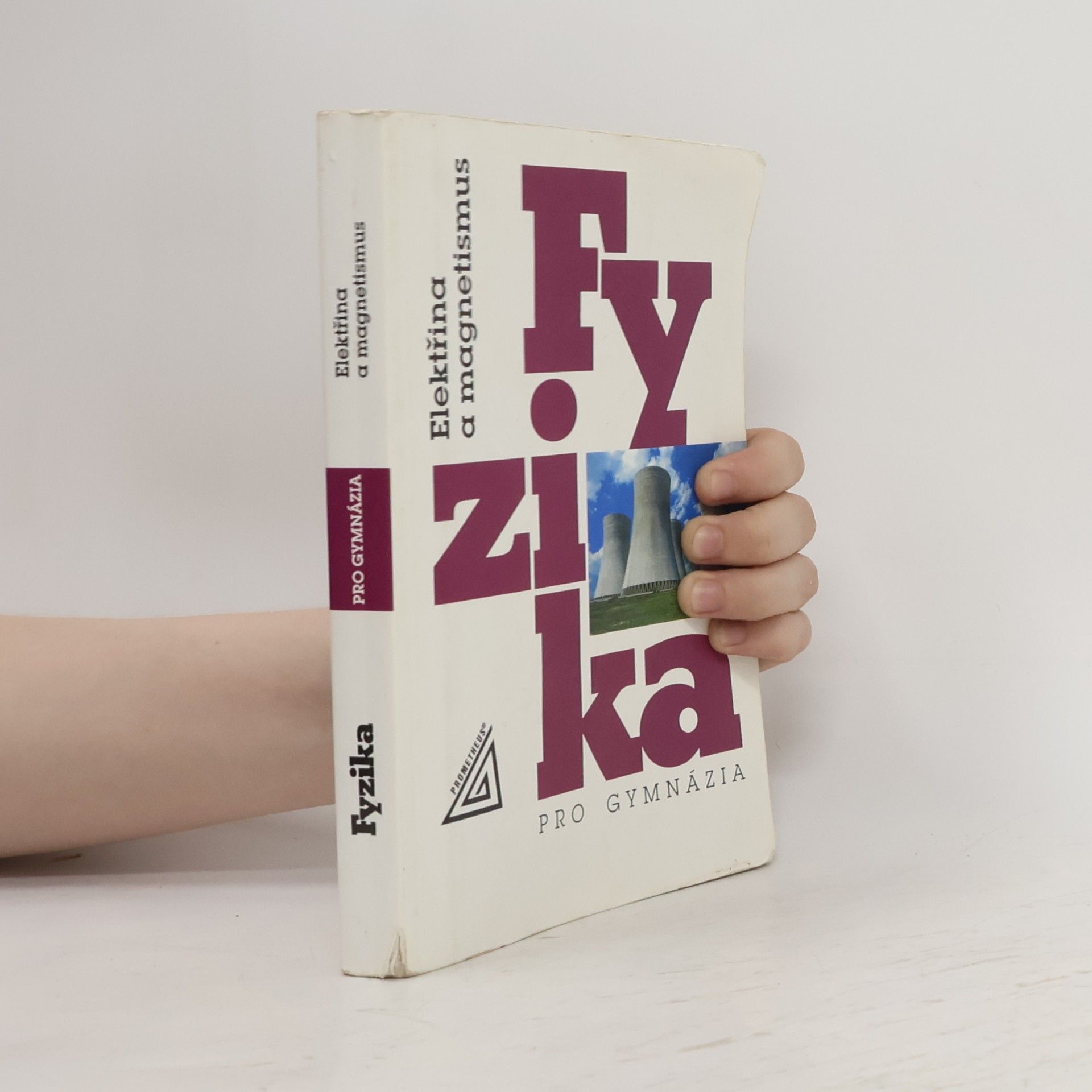 Oldřich Lepil Fyzika pro gymnázia. Elektřina a magnetismus