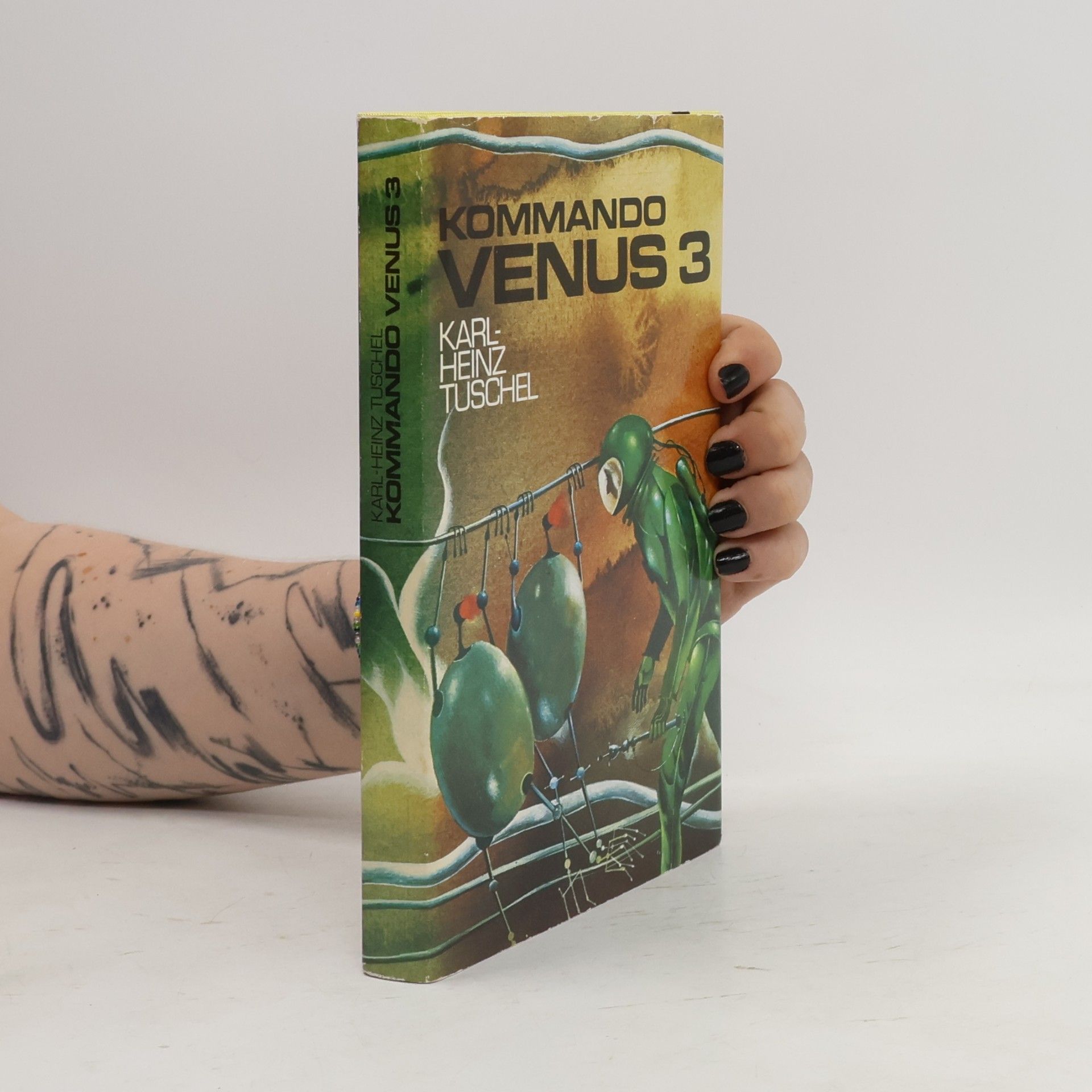 Karl-Heinz Tuschel Kommando Venus 3