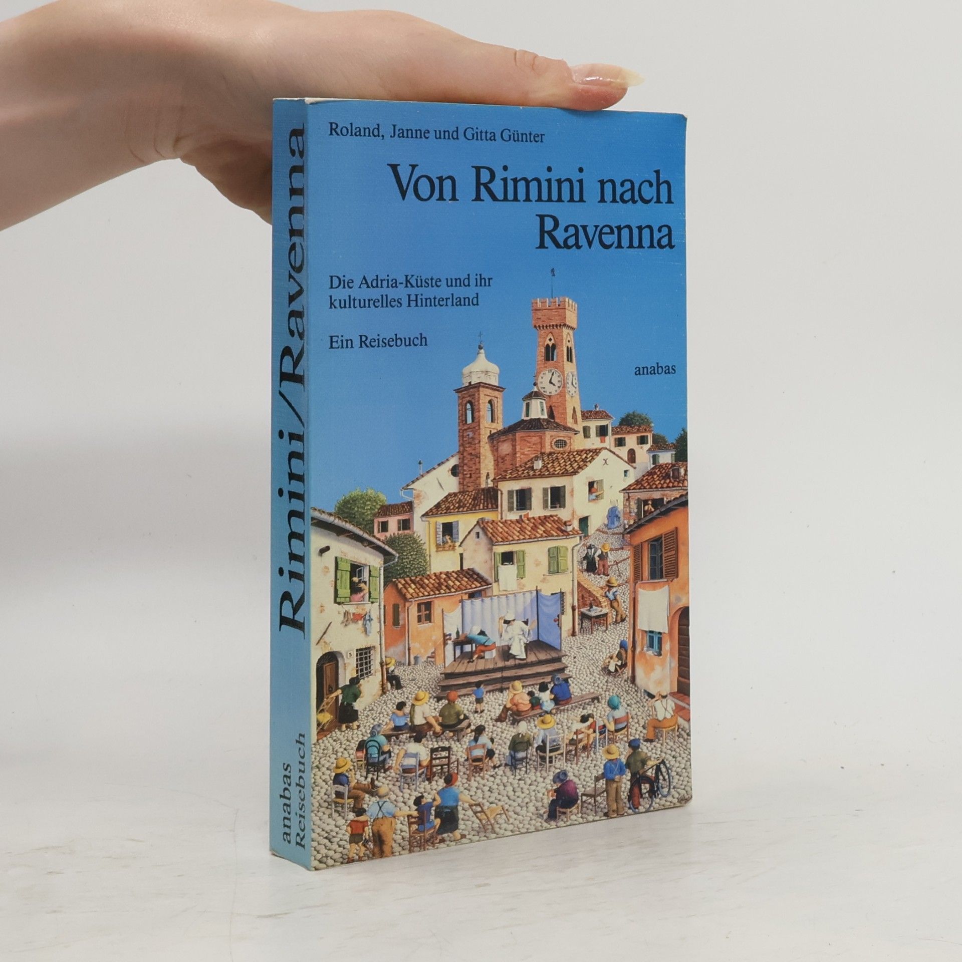 Roland Günter Von Rimini nach Ravenna