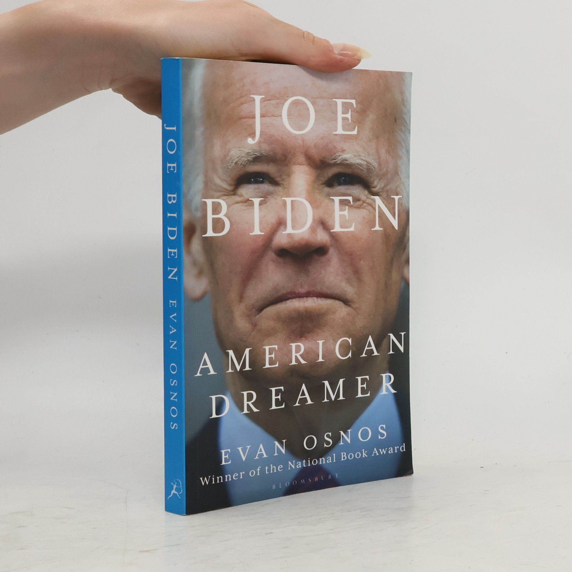Evan Osnos Joe Biden. American dreamer.
