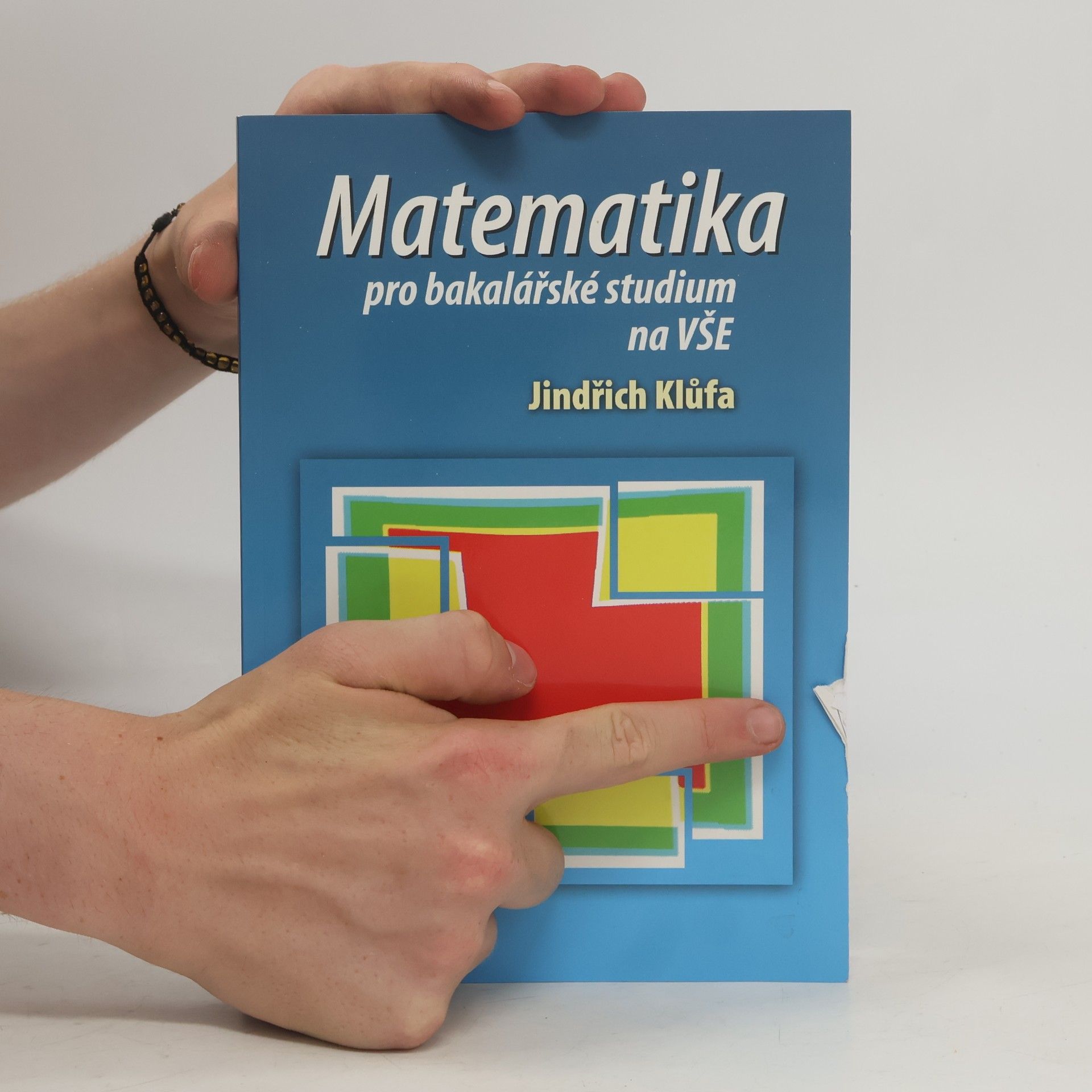 Jindřich Klůfa Matematika pro bakalářské studium na VŠE