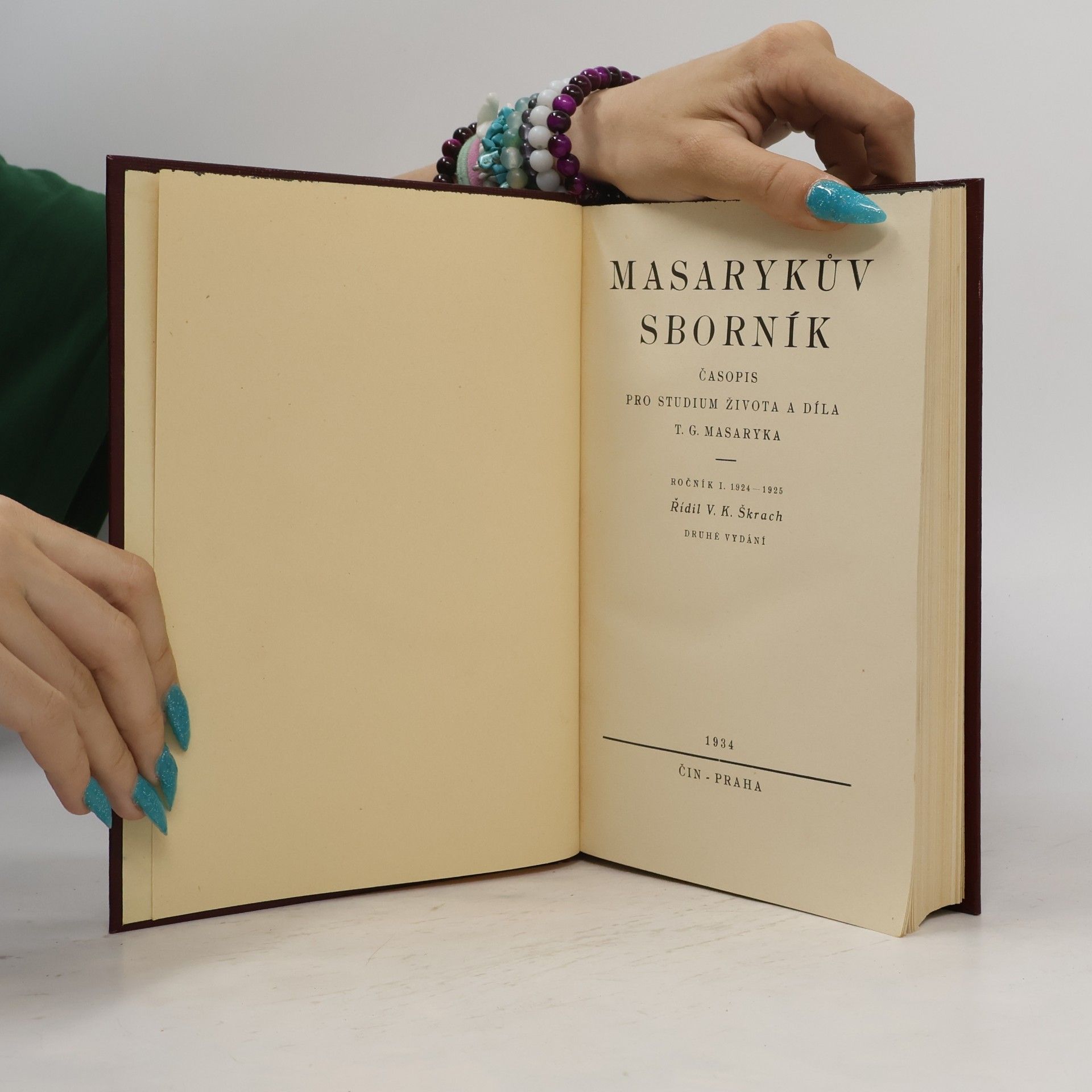 Tomáš Garrigue Masaryk Masarykův sborník. Svazek I